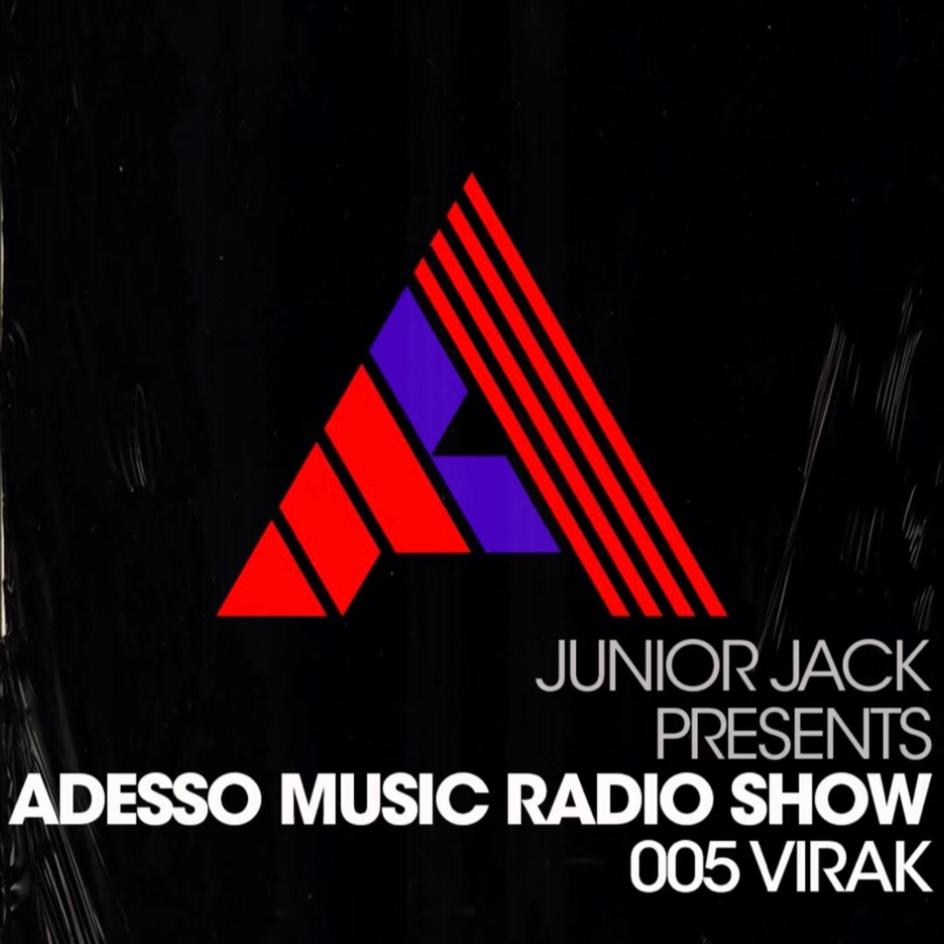 Adesso Music Radio Show 005 (Virak) episode artwork