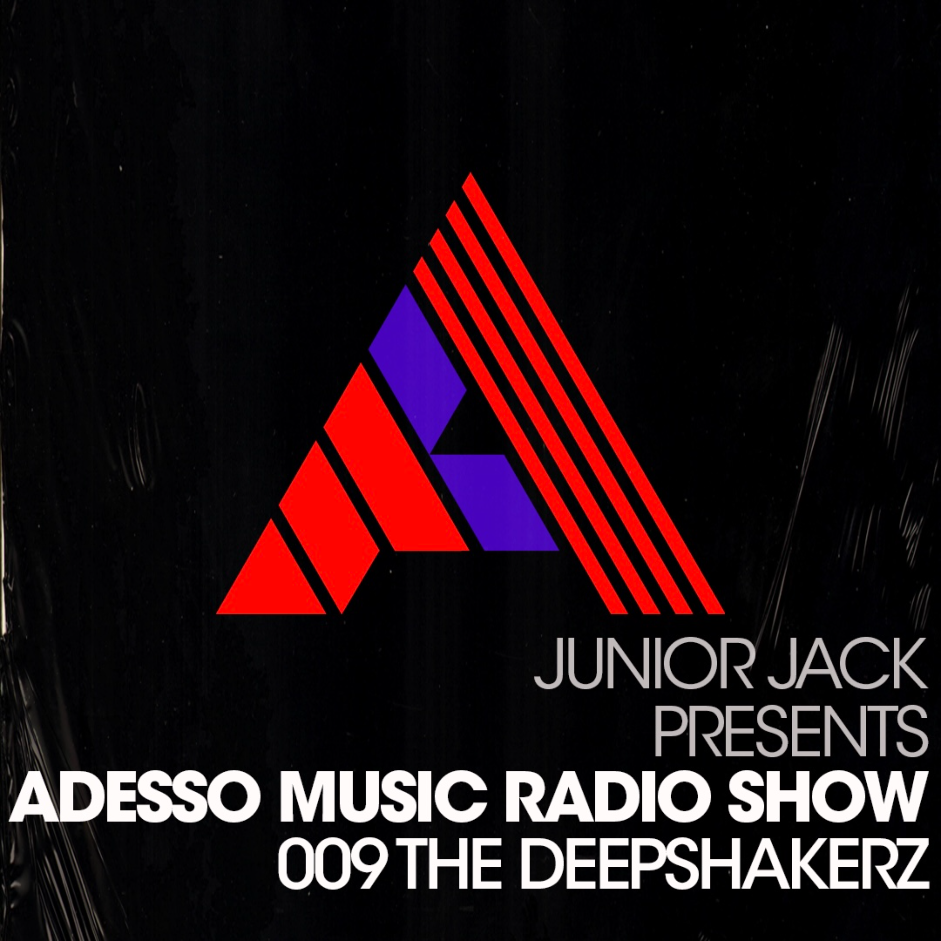 Junior Jack Presents - Adesso Music Radio Show