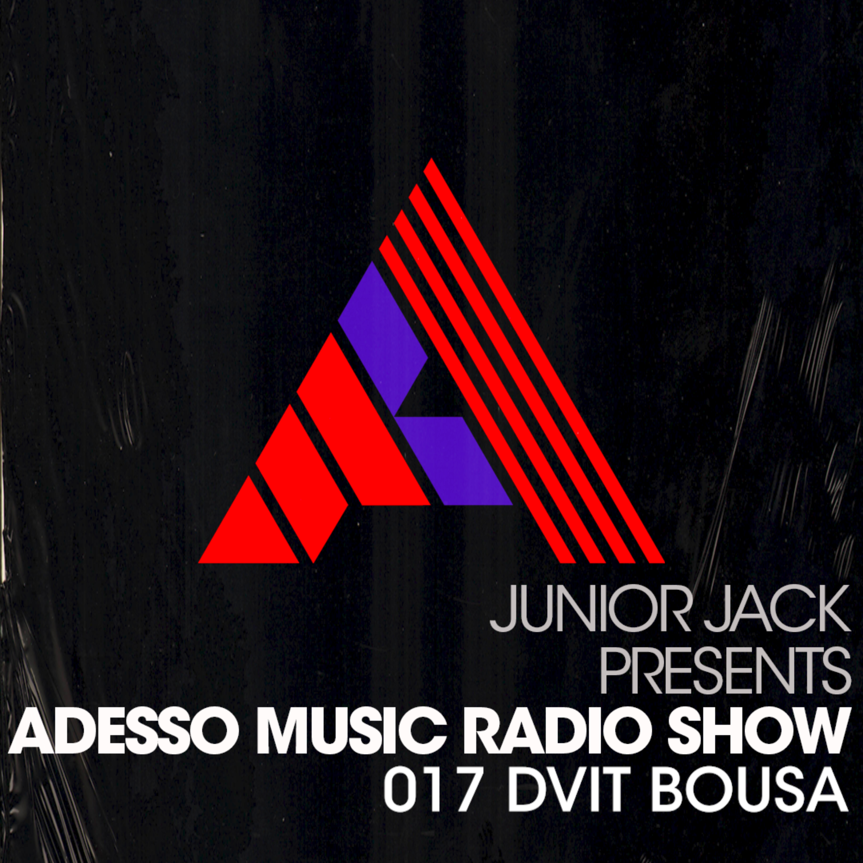 Adesso Music Radio Show 017 (Dvit Bousa) episode artwork
