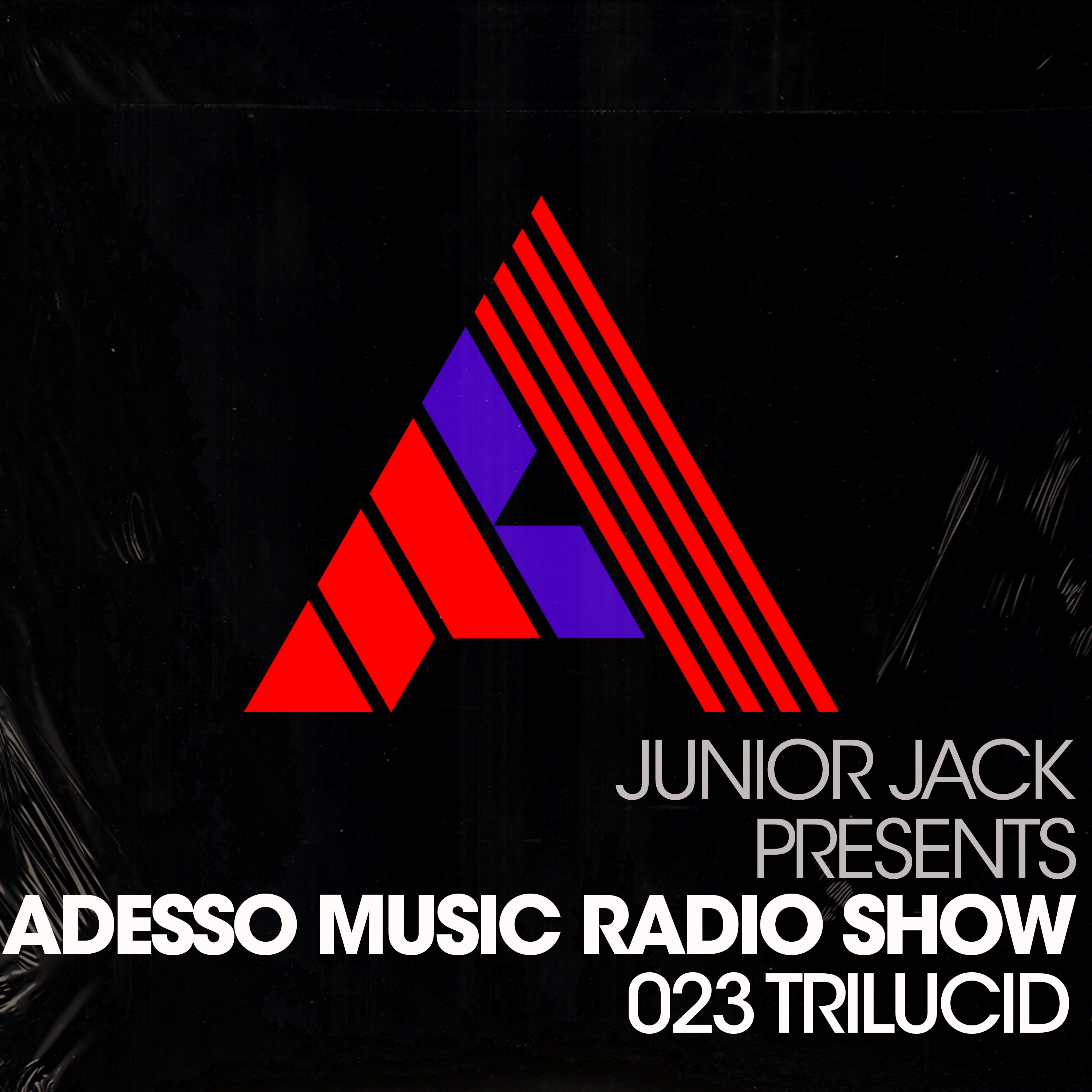 Adesso Music Radio Show 023 (Trilucid) episode artwork