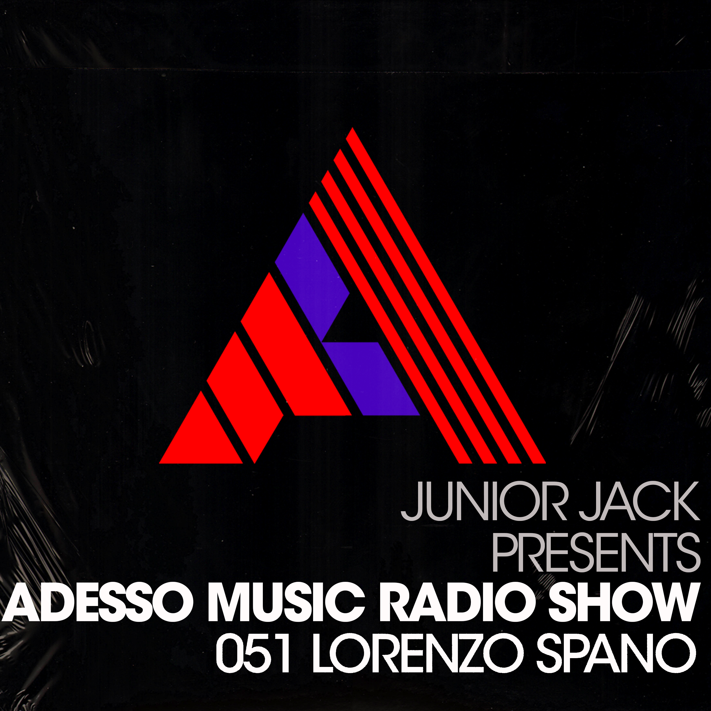 Junior Jack Presents - Adesso Music Radio Show