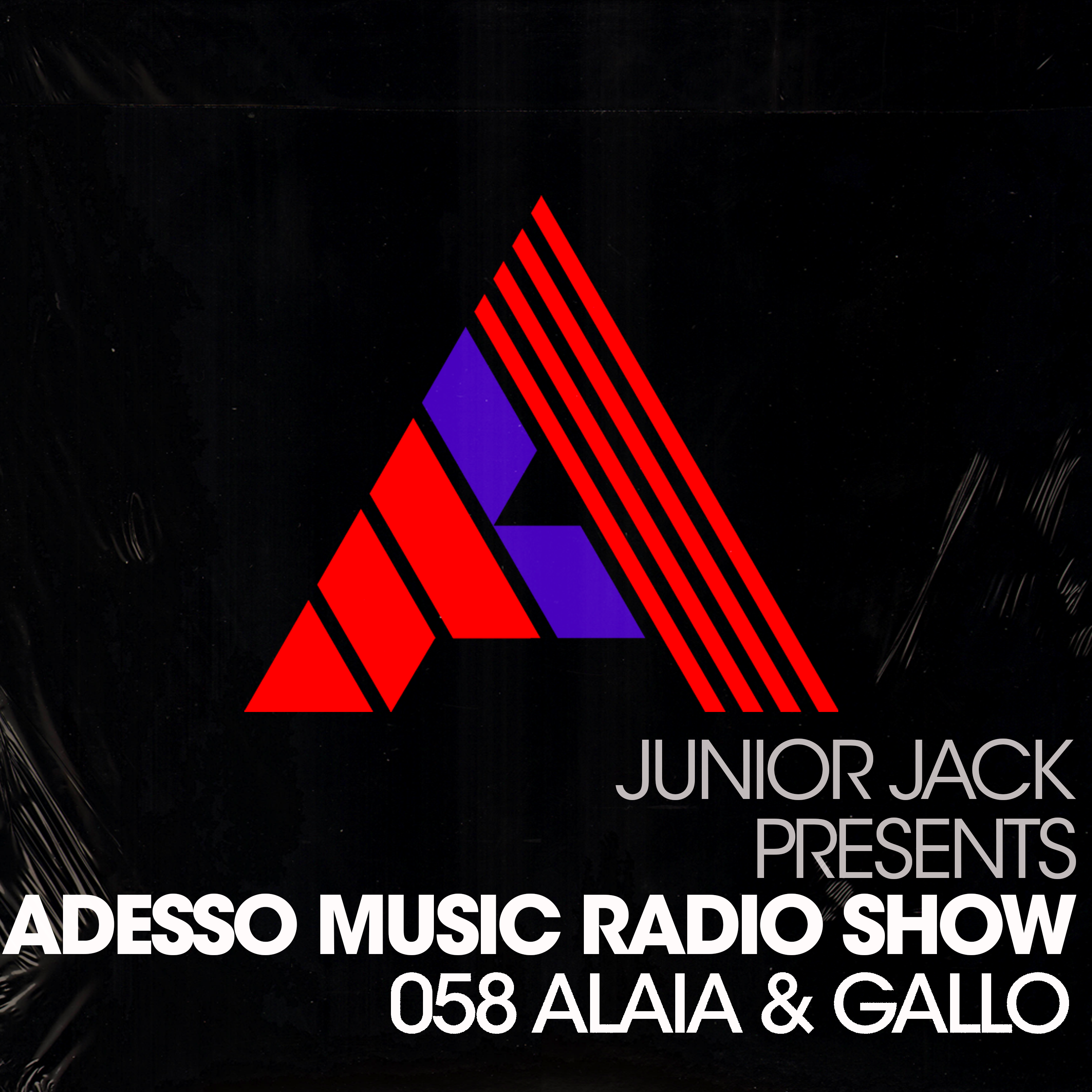 Junior Jack Presents - Adesso Music Radio Show