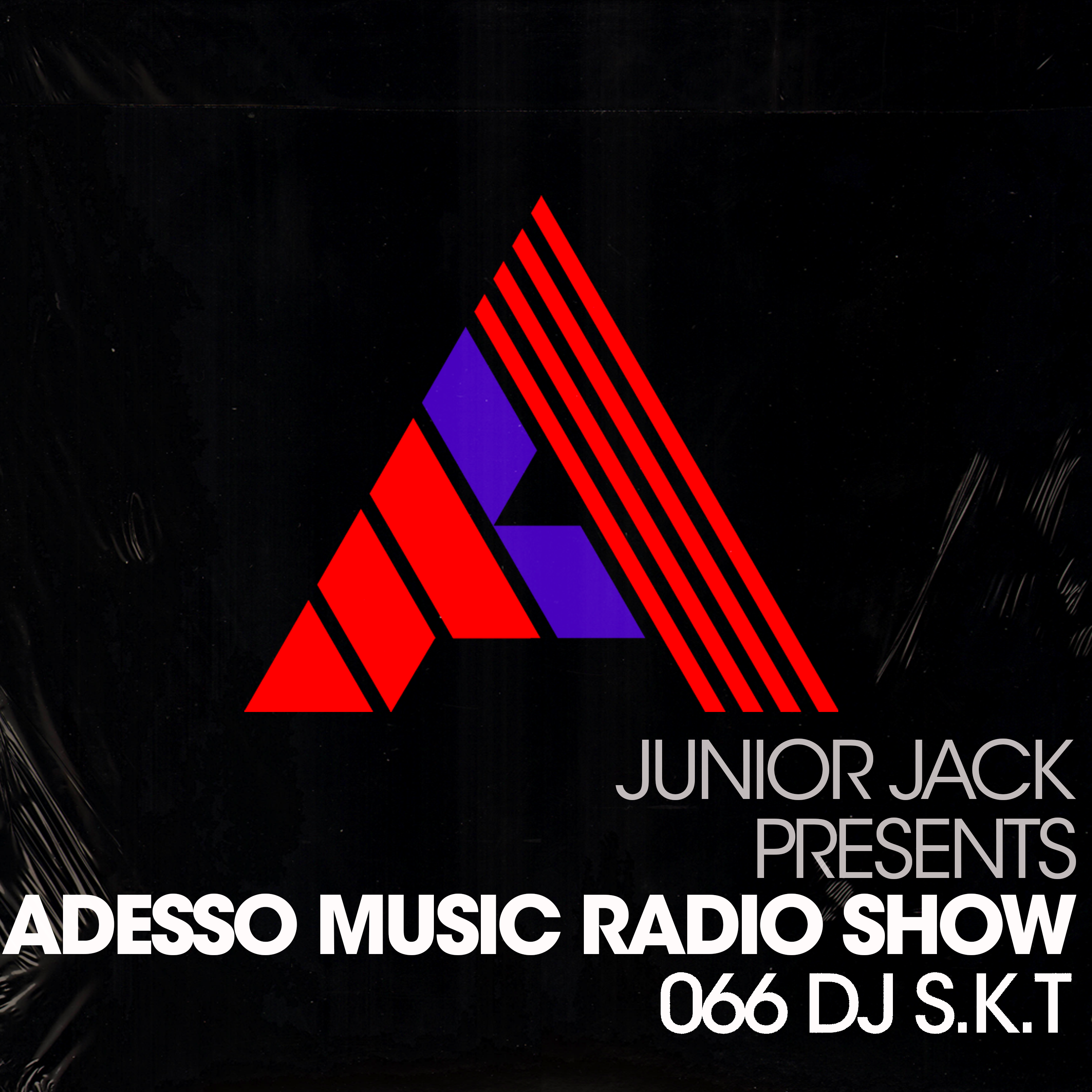 Adesso Music Radio Show 066 (DJ S.K.T) episode artwork
