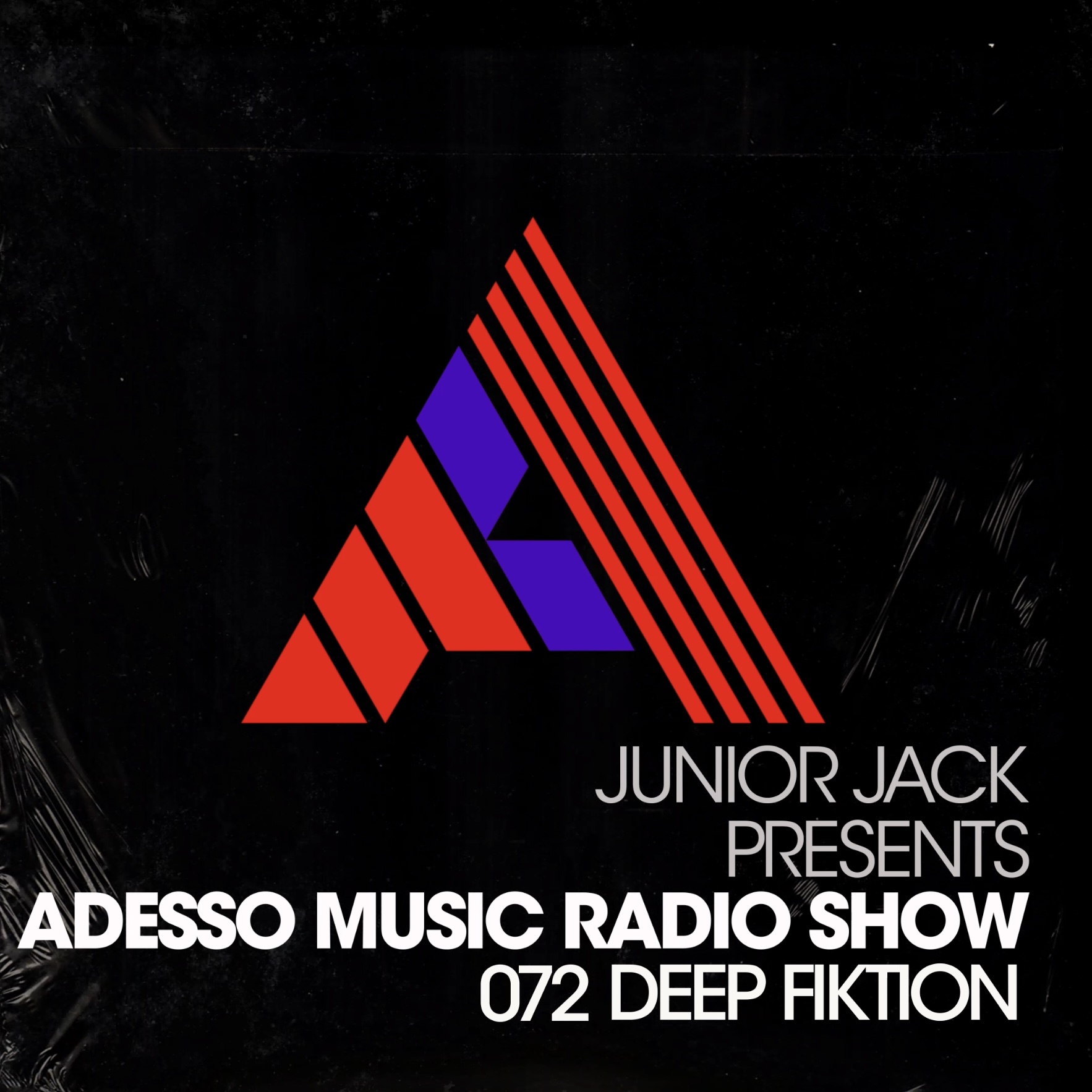 Junior Jack Presents - Adesso Music Radio Show