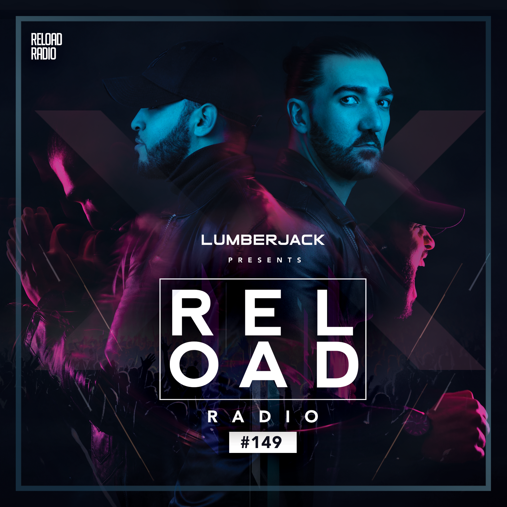 RELOAD RADIO 149