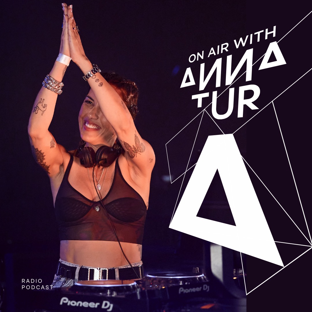 On Air With Anna Tur 268