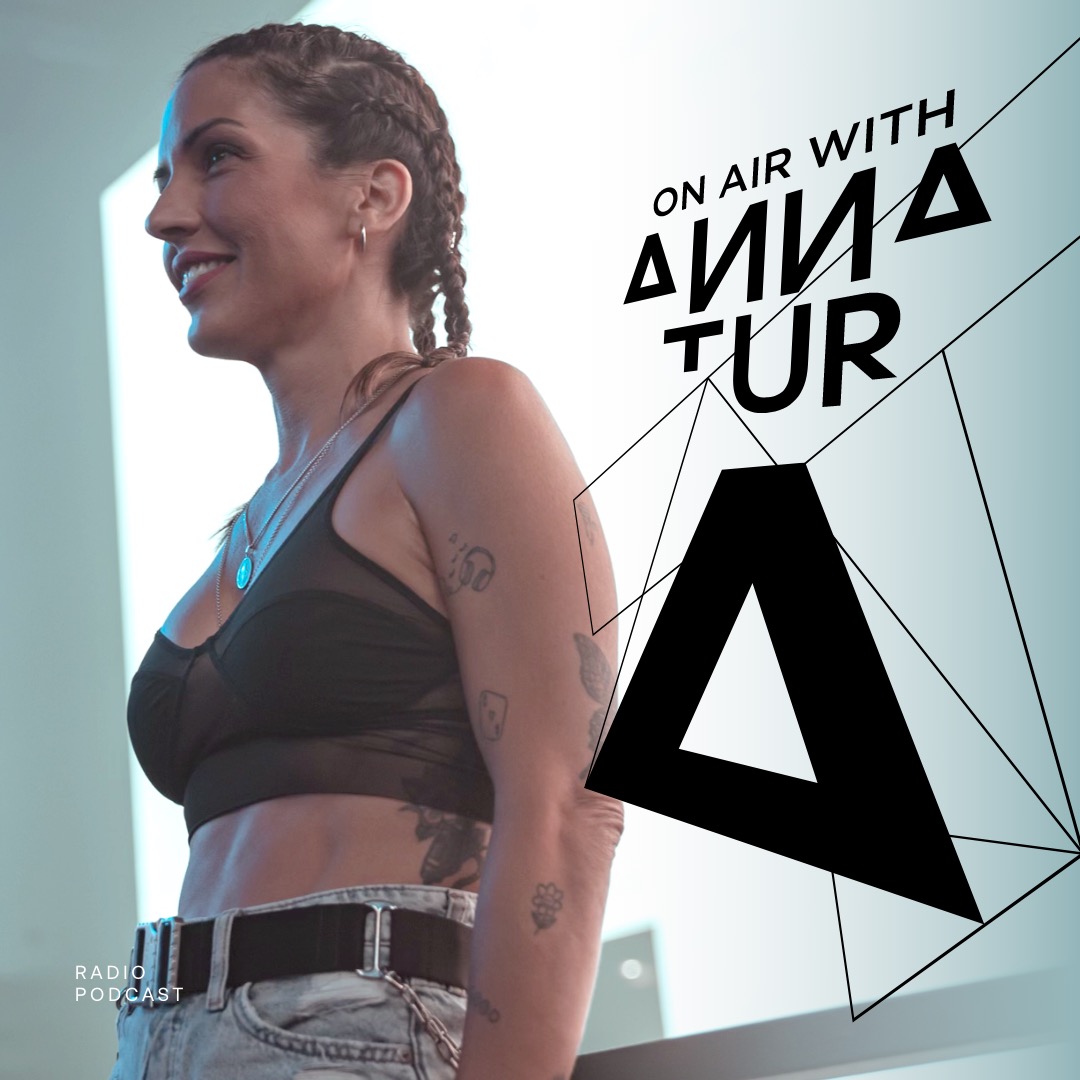 On Air With Anna Tur 278