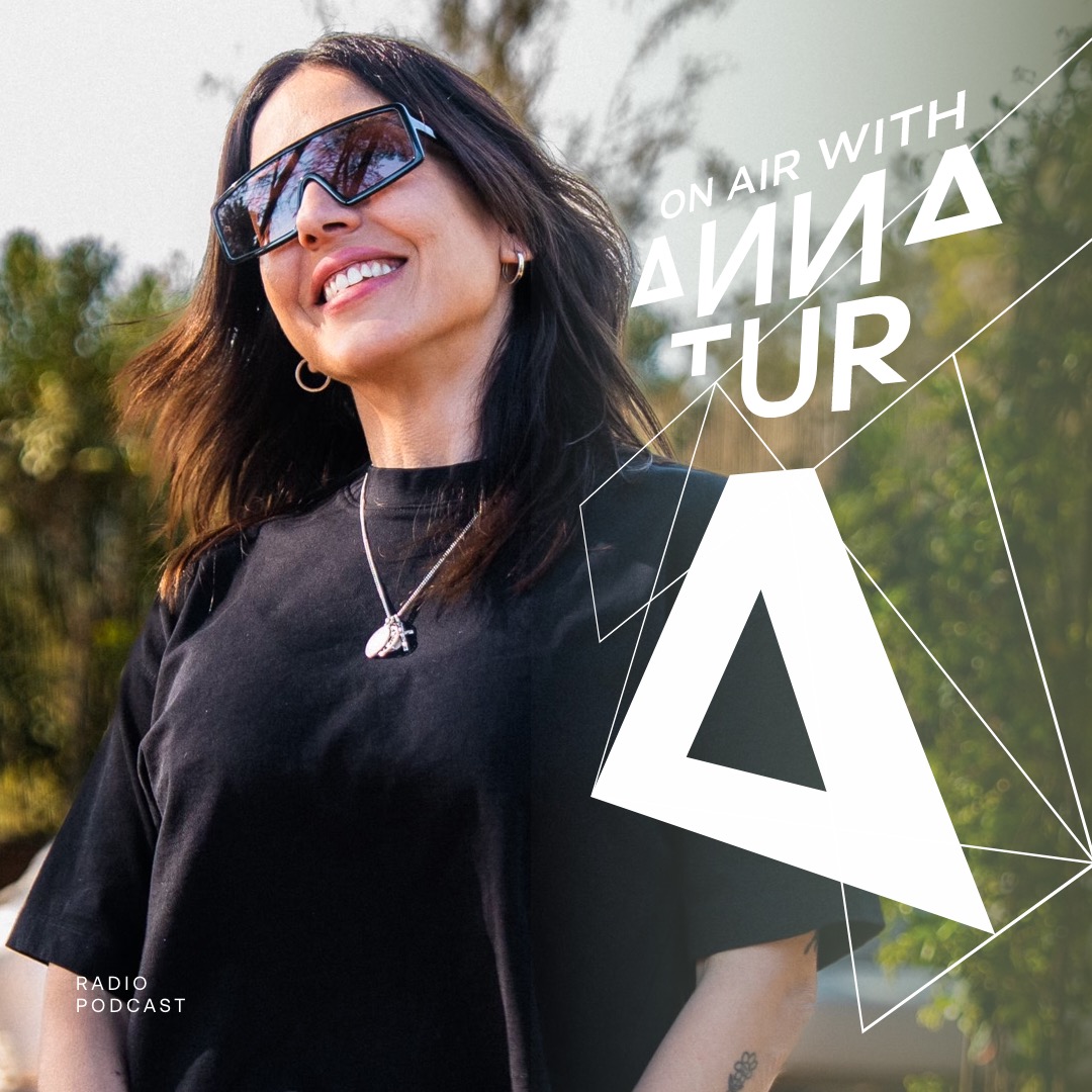 On Air With Anna Tur 299