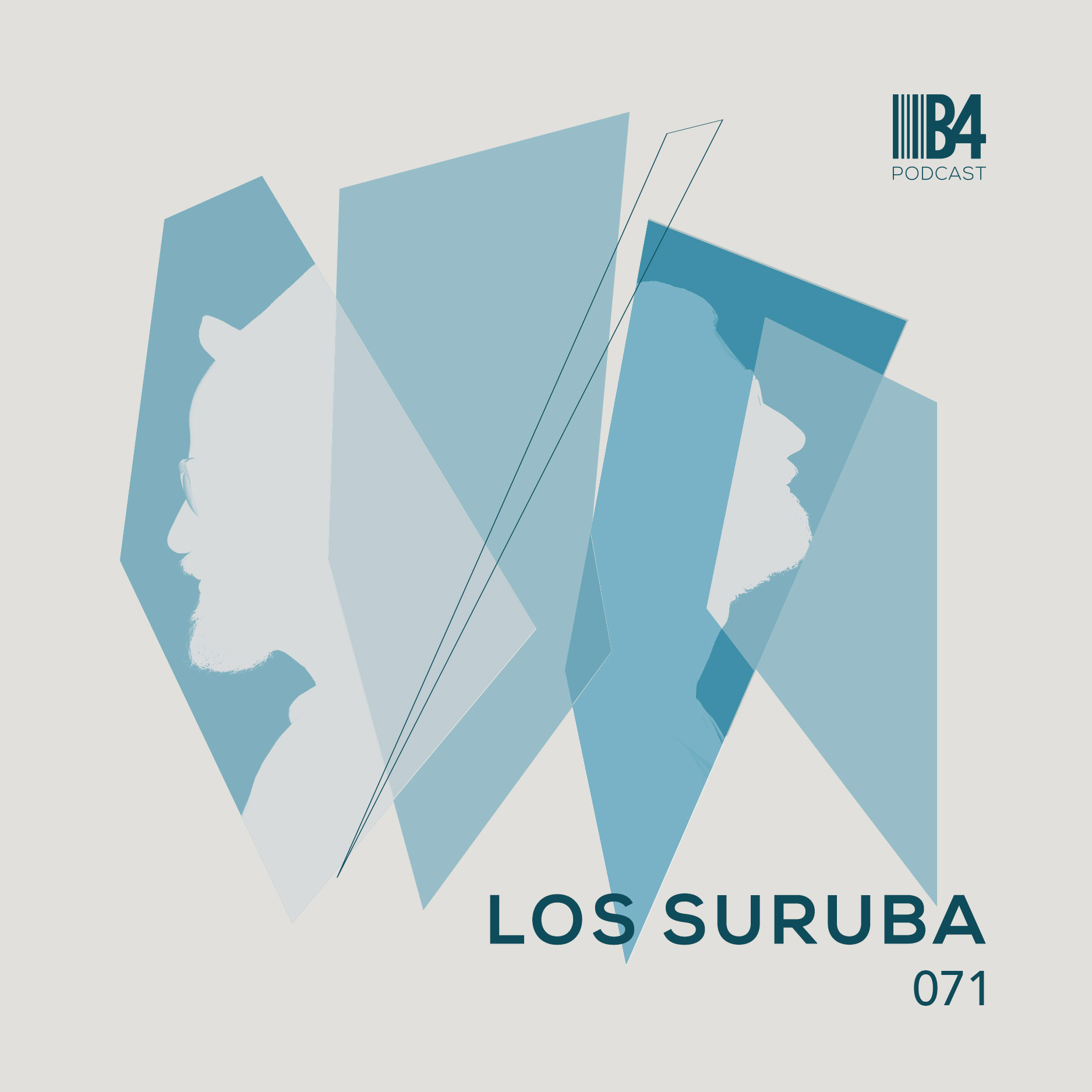 Los Suruba - B4 The Podcast 071
