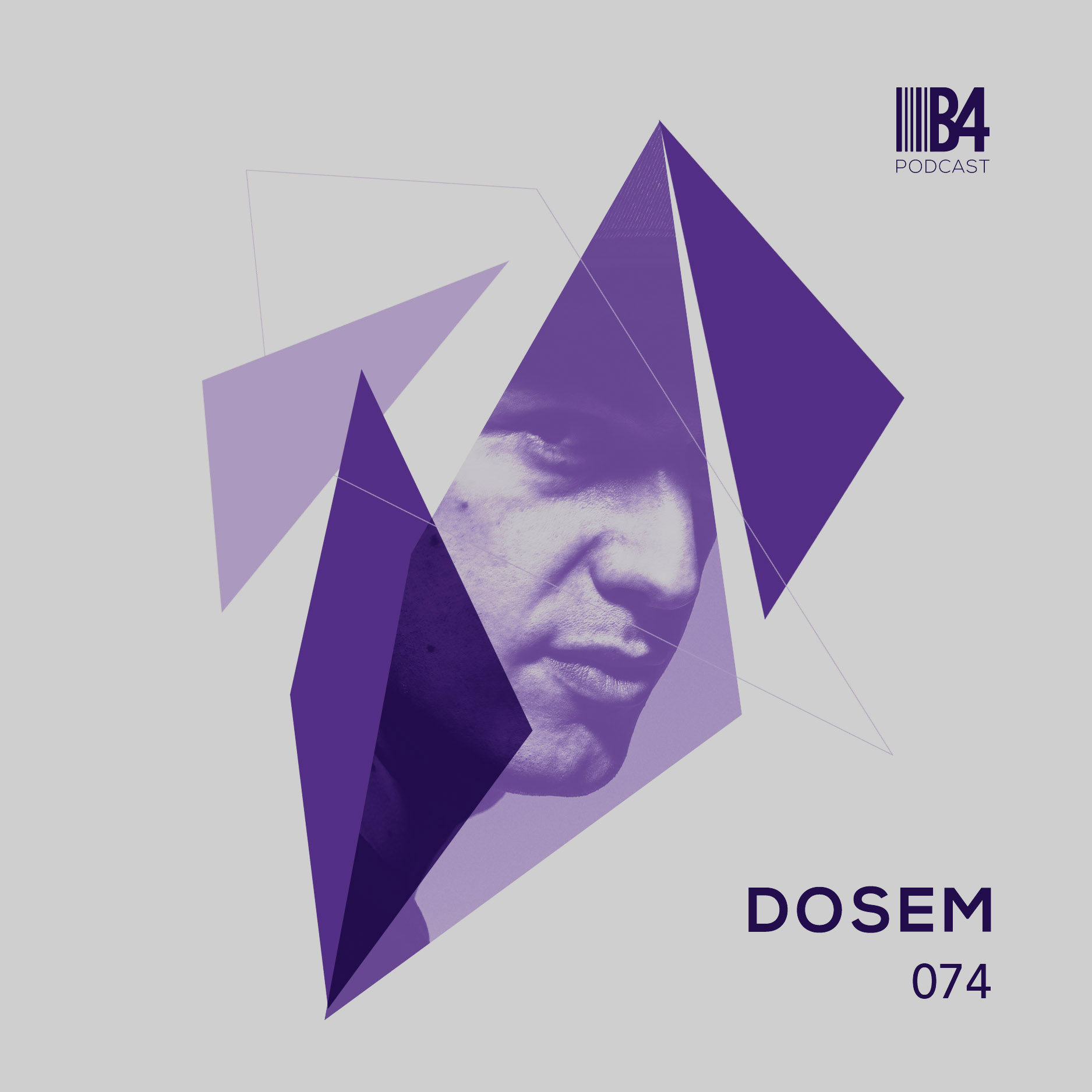 DOSEM - B4 The Podcast 074