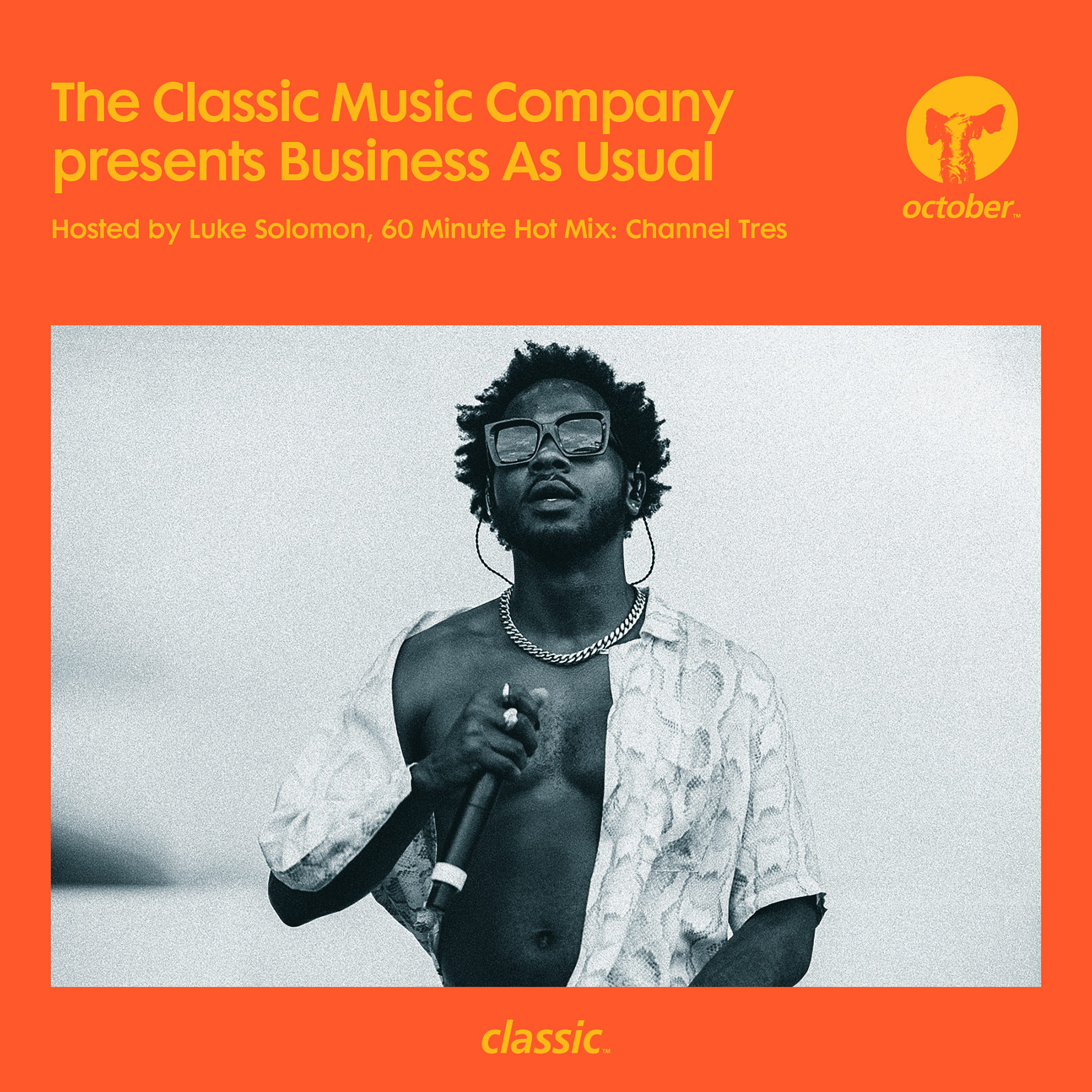 Business As Usual - October 2022: Luke Solomon & Channel Tres