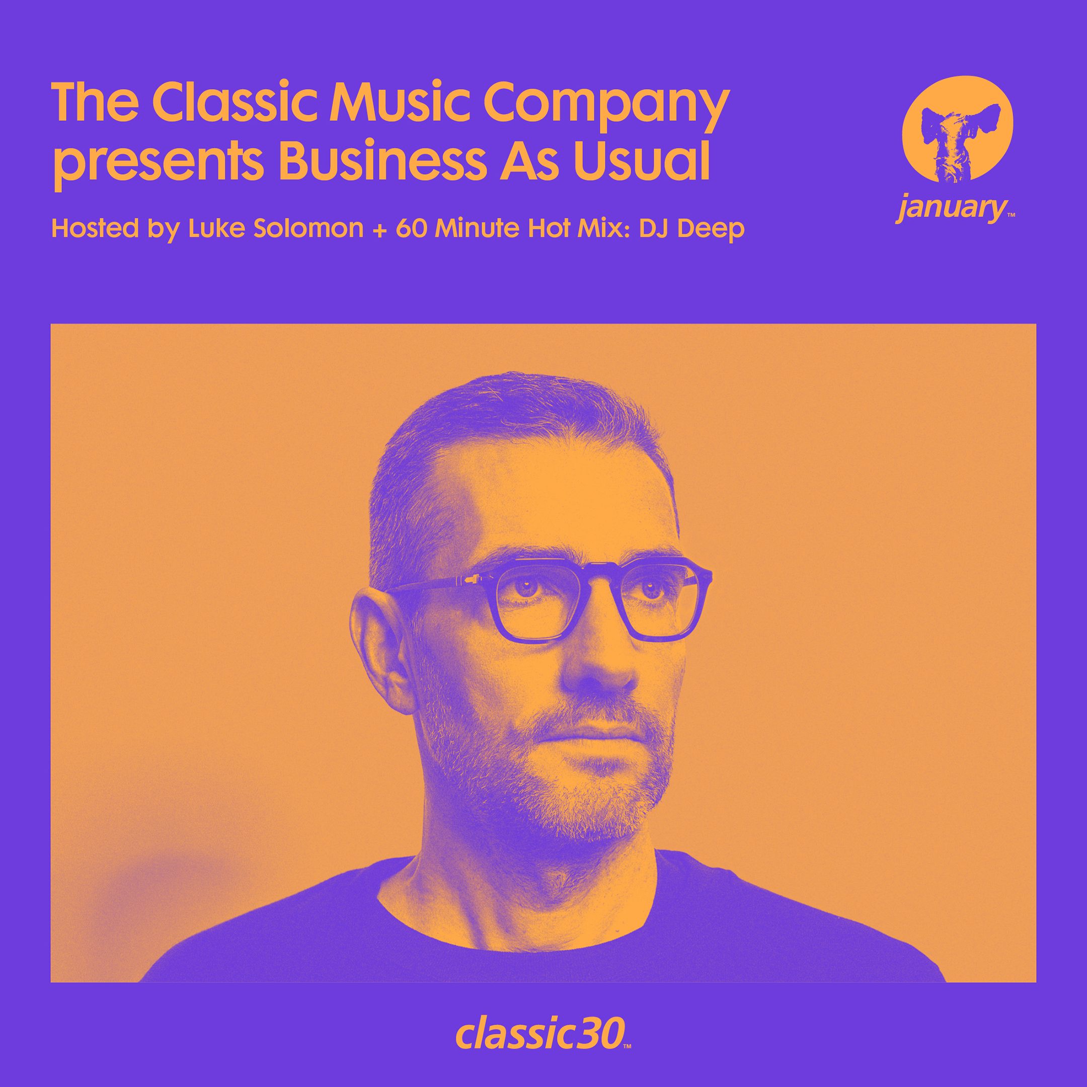 Business As Usual - January 2025: Luke Solomon & DJ Deep