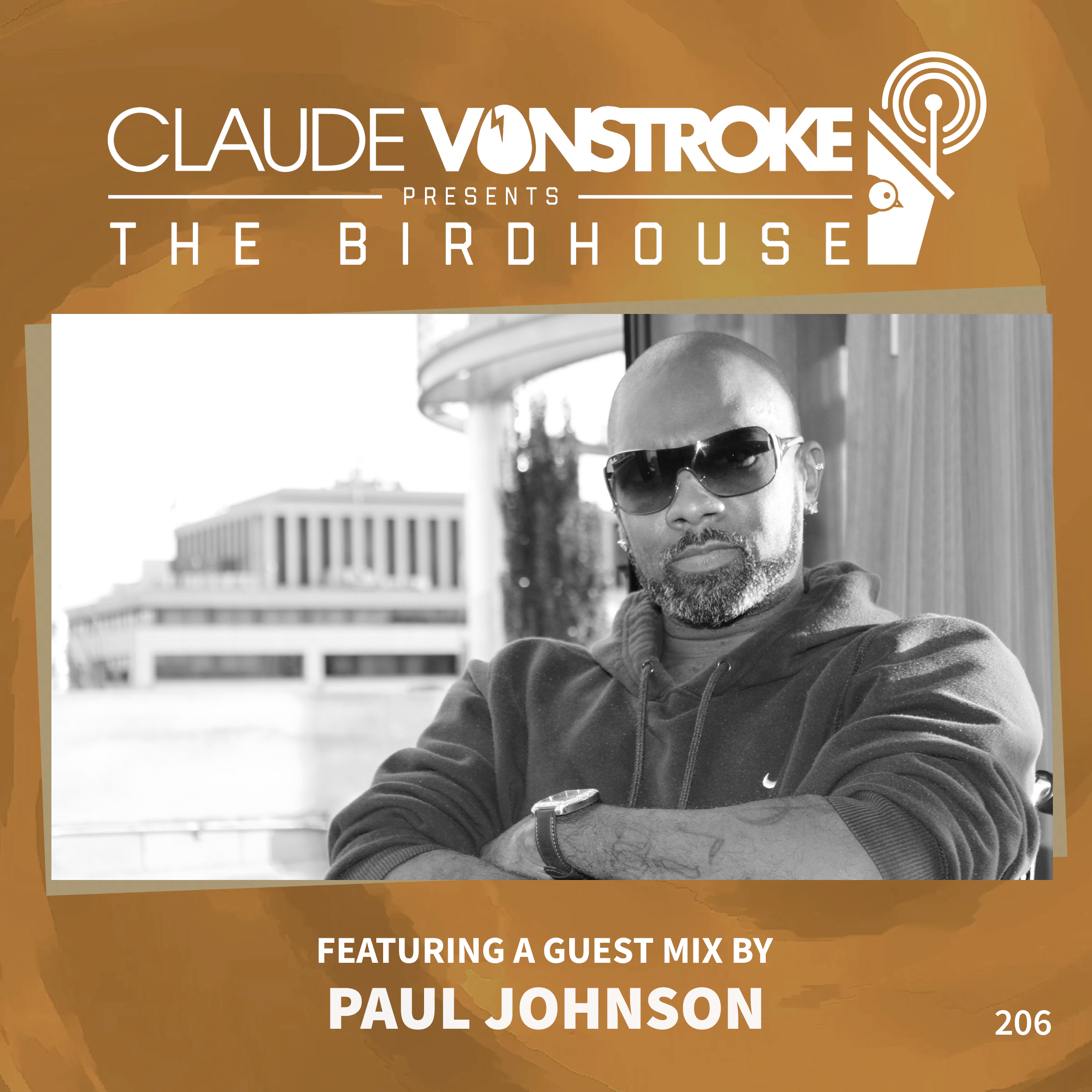 THE BIRDHOUSE 206 - Featuring Paul Johnson