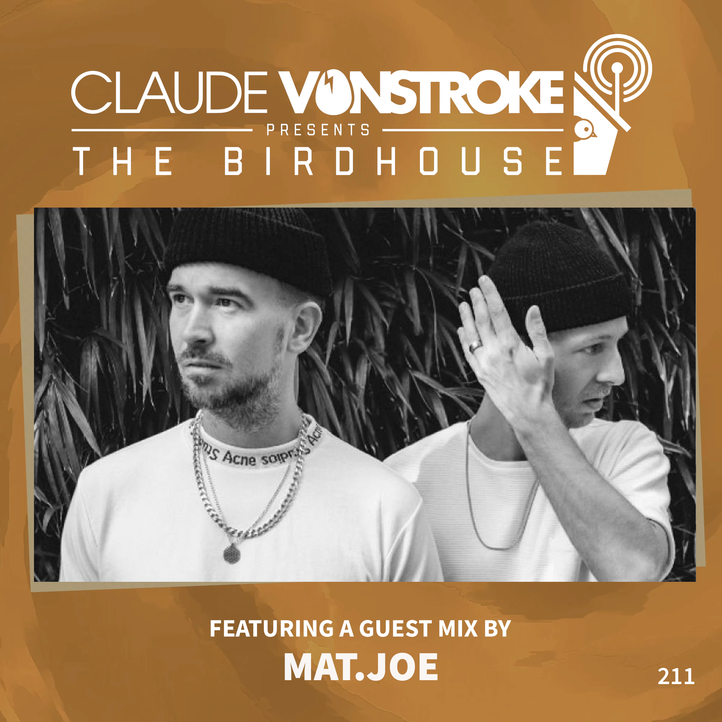 THE BIRDHOUSE 211 - Featuring Mat.Joe