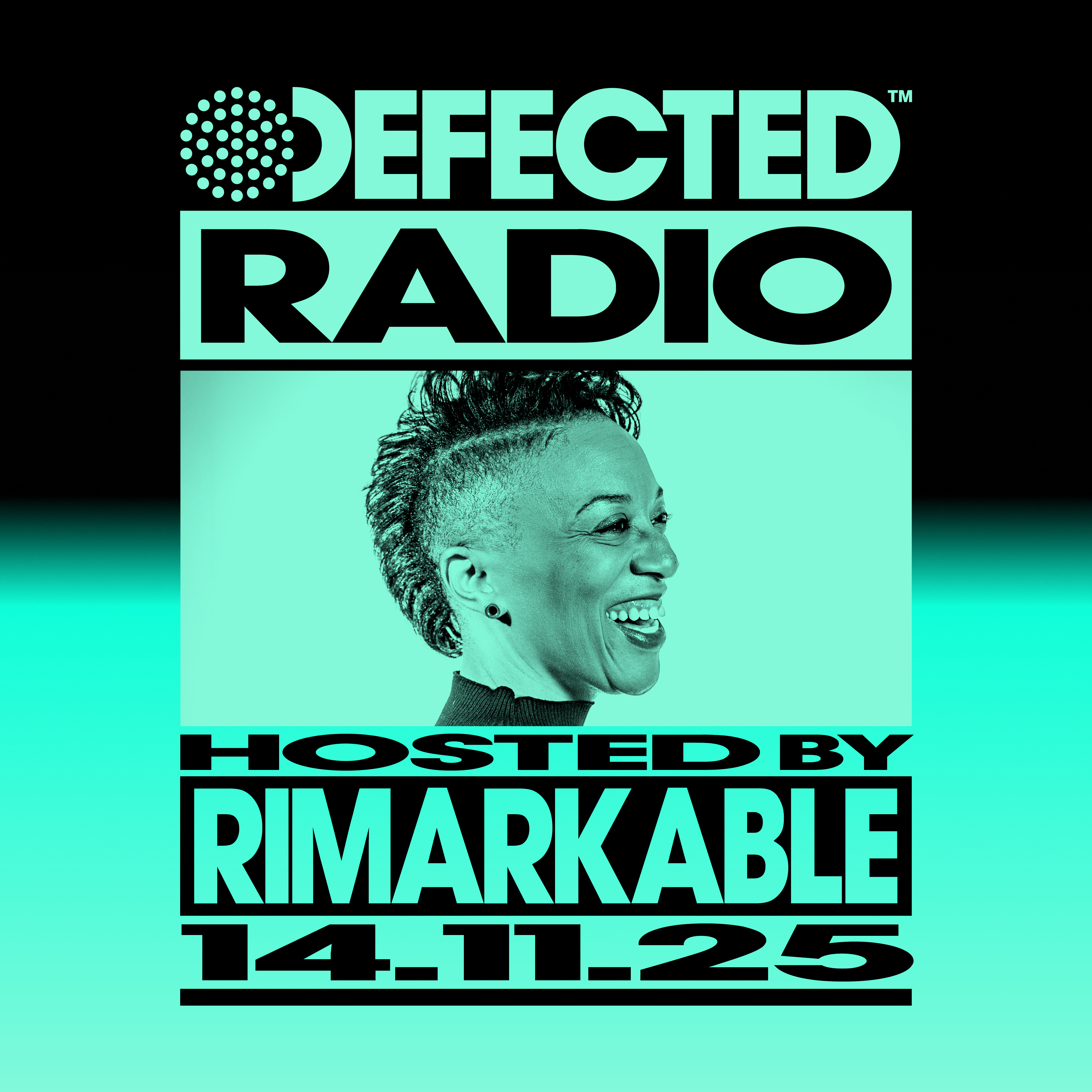 Defected Radio Show hosted by Rimarkable - 14-11-2025