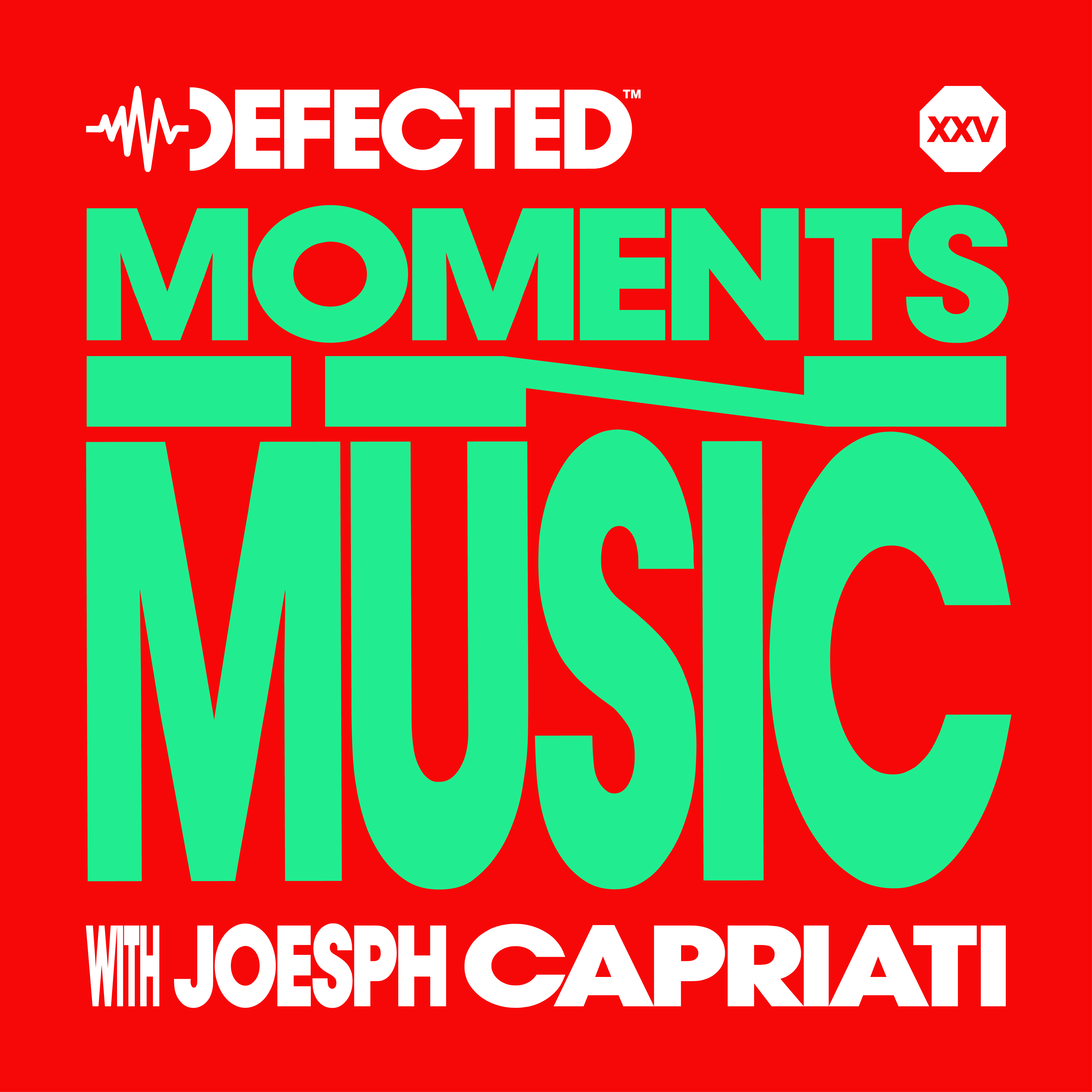 Defected: Moments in Music w/ Joseph Capriati & Monki – House music roots, finding happiness & life on the road episode artwork