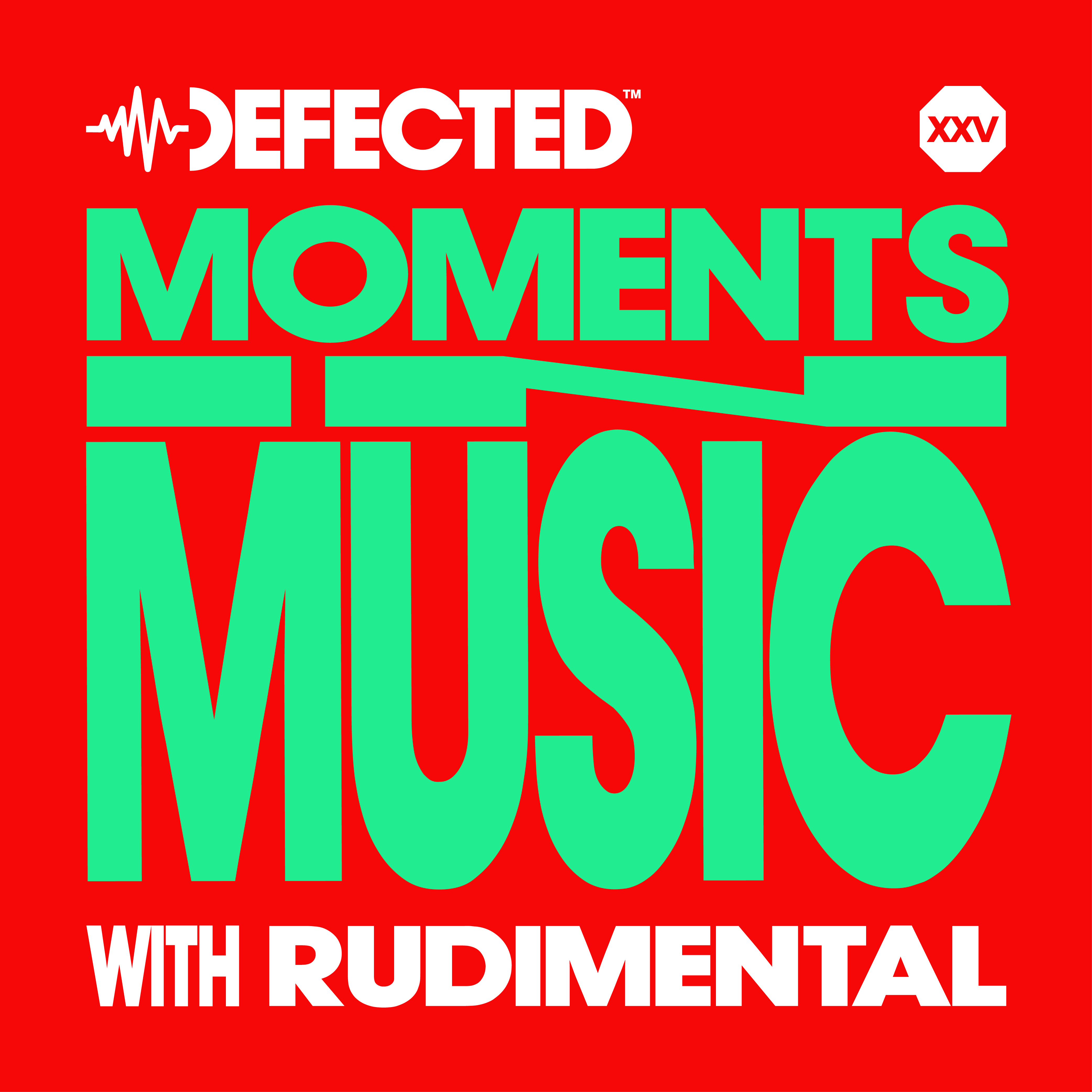 Defected: Moments in Music w/ Rudimental & Monki – From Pirate Radio to Platinum Hits episode artwork