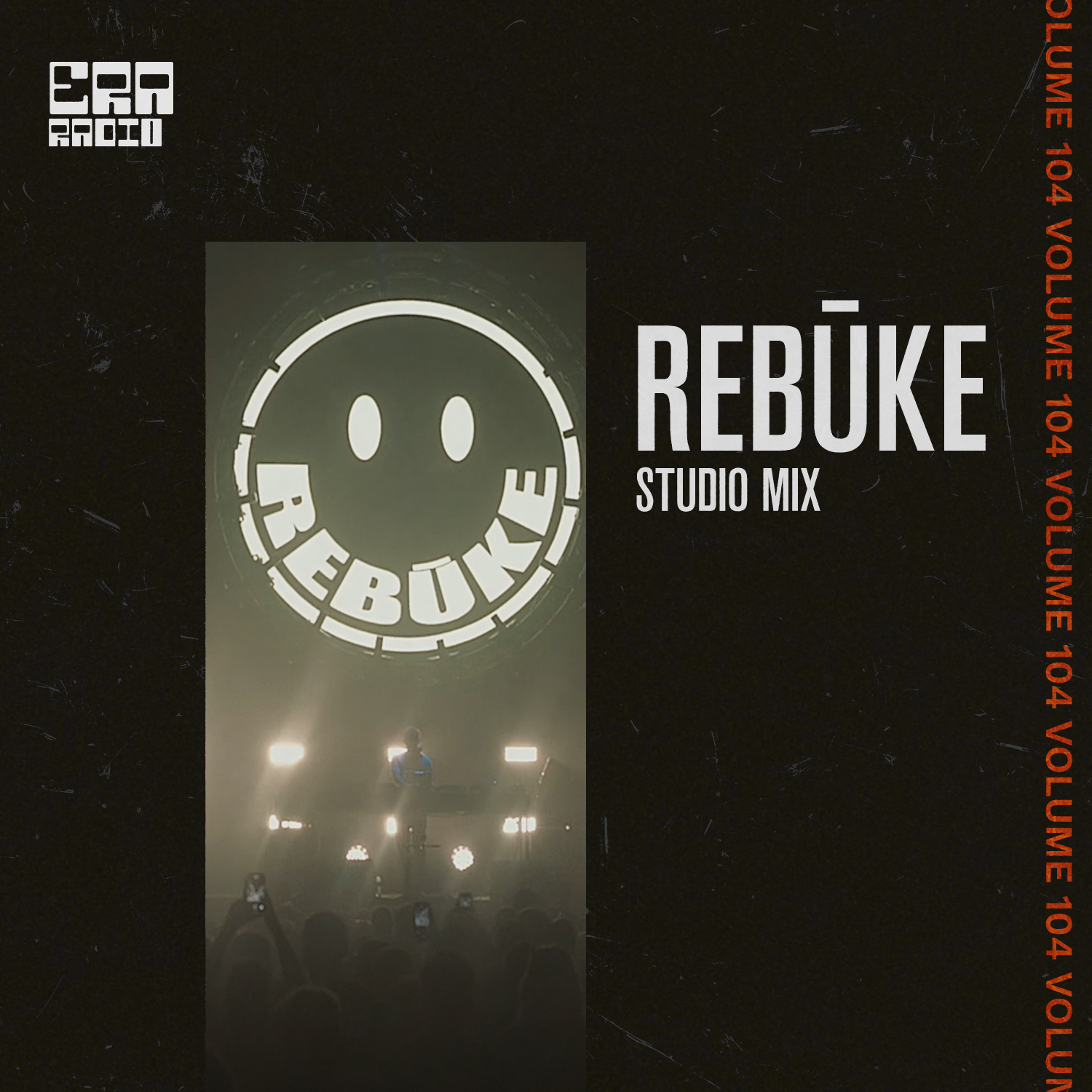 Rebūke presents ERÃ Radio 104 (Rebūke Studio Mix)