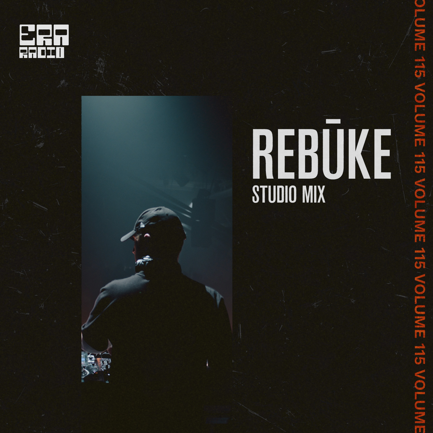 Rebūke presents ERÃ Radio 115 - (Rebūke Studio Mix)