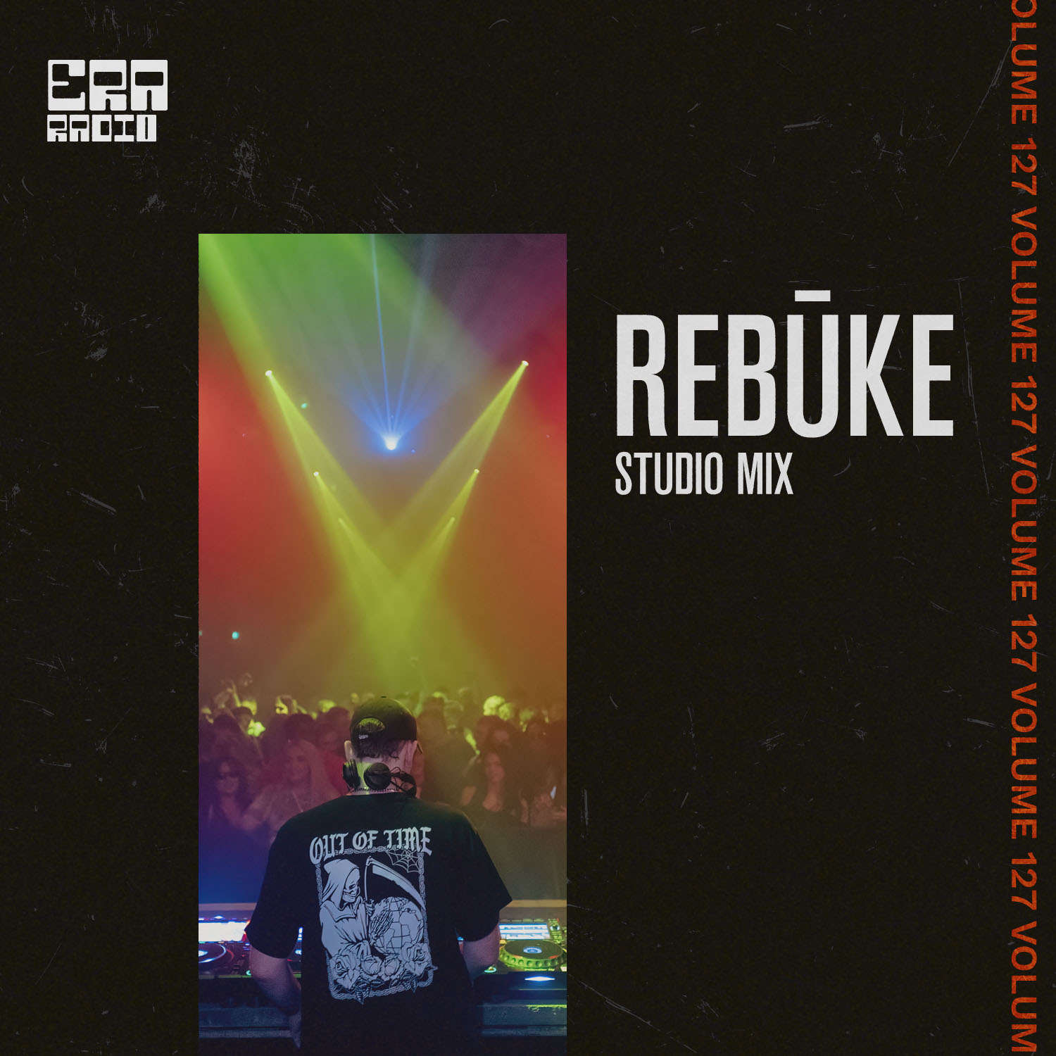 Rebūke presents ERÃ Radio 127 - (Rebūke Studio Mix)