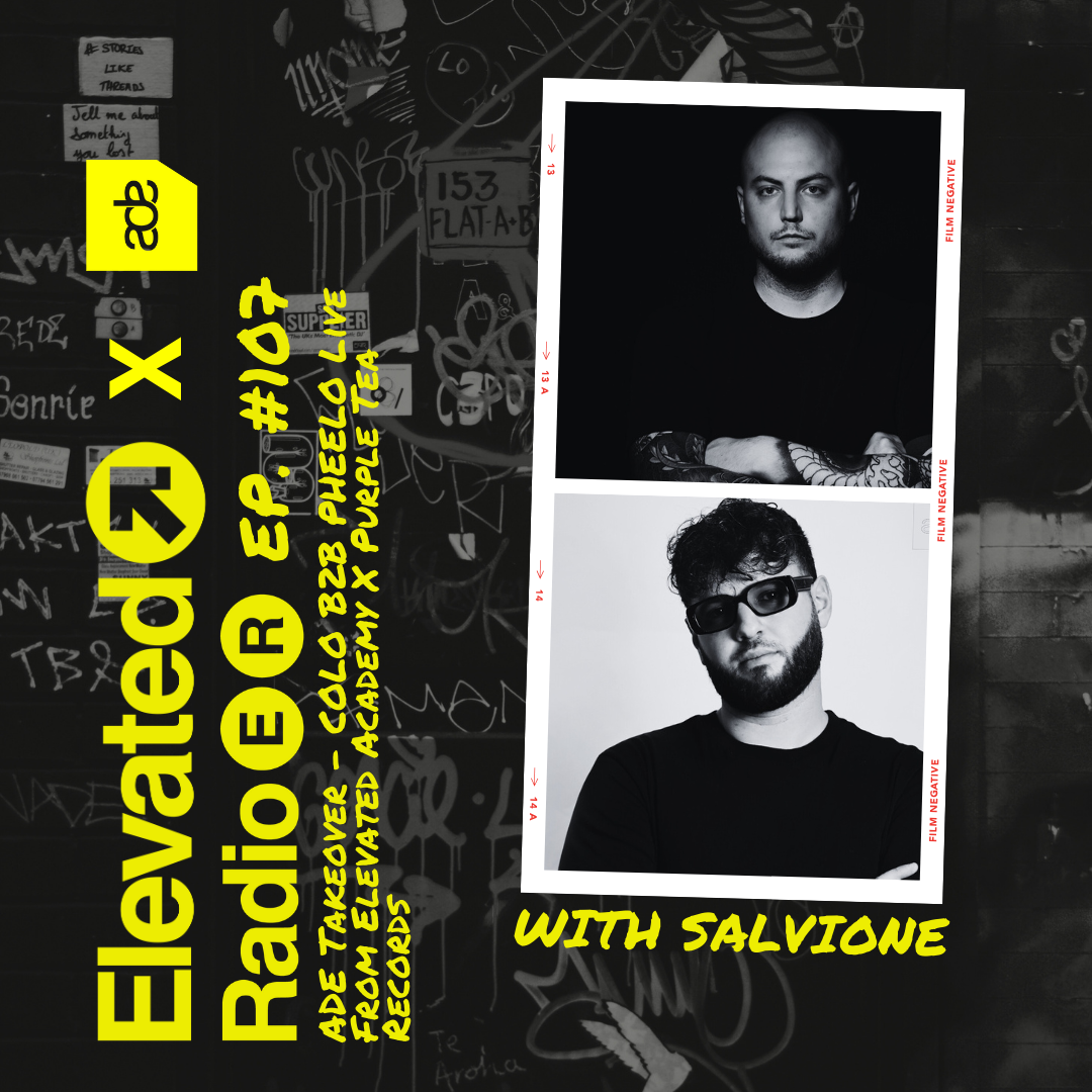 Elevated Radio Ep. 107 - ADE Takeover - COLO B2B PHEELO Live From Elevated Academy X Purple Tea Records episode artwork