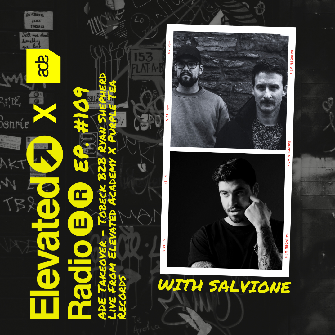 Elevated Radio Ep. 109 - ADE Takeover - Tobeck B2B Ryan Shepherd Live From Elevated Academy X Purple Tea Records episode artwork