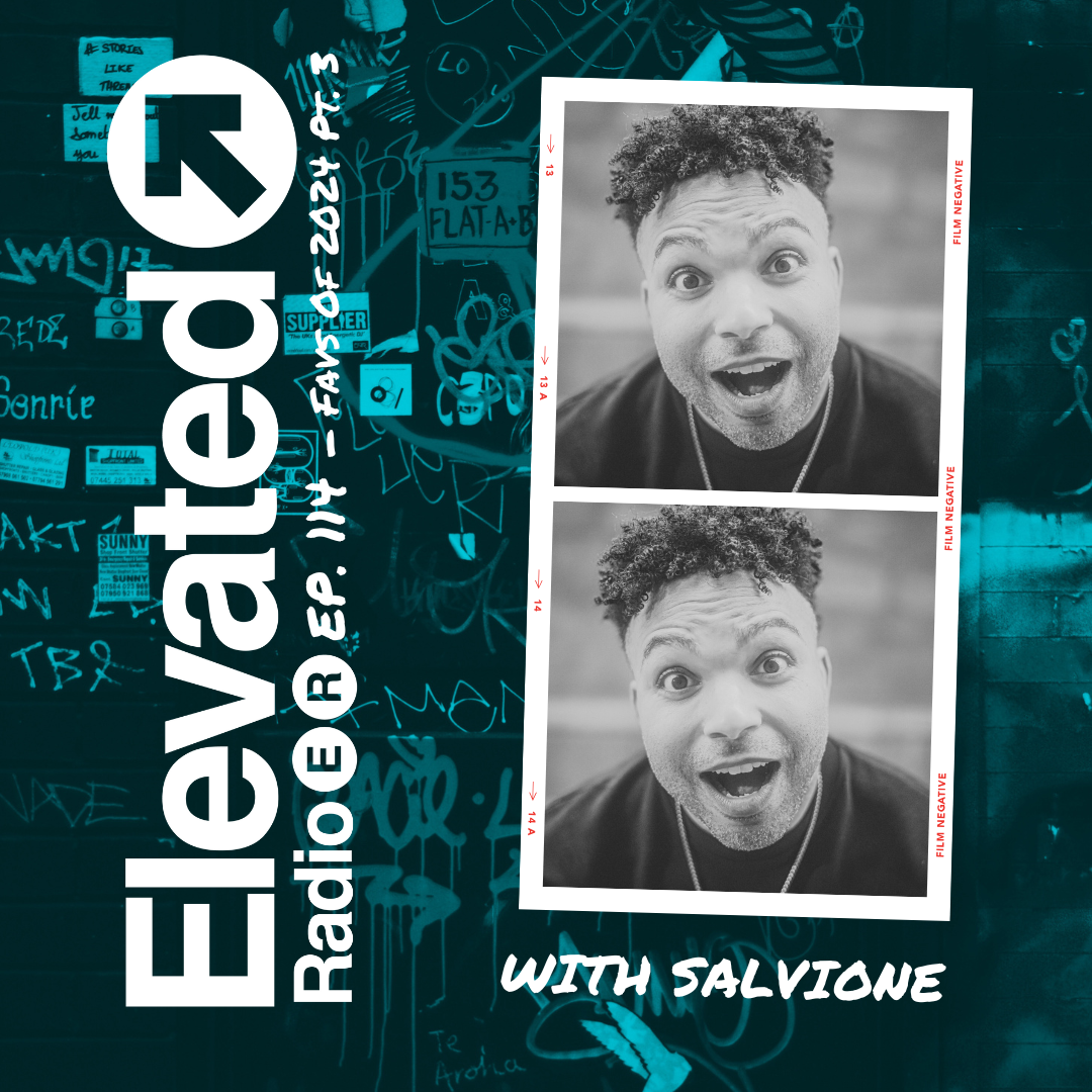 Elevated Radio Ep. 114 - Faves of 2024 Pt.3 episode artwork