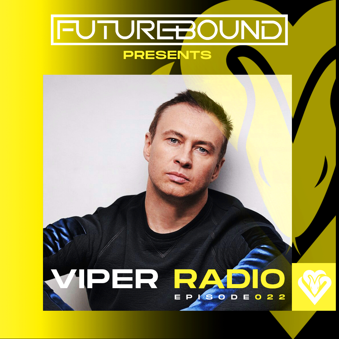 Futurebound presents Viper Radio