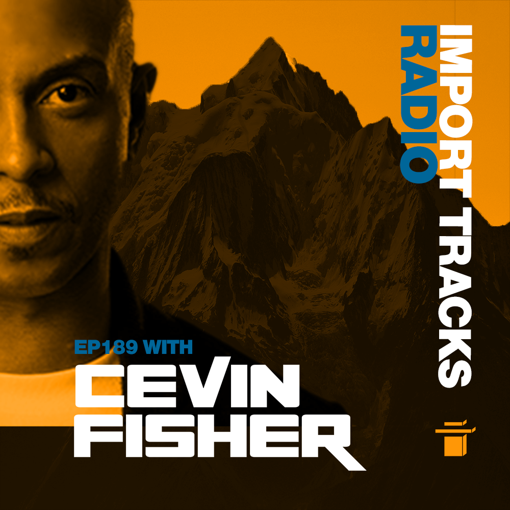 Cevin Fisher\'s Import Tracks Radio