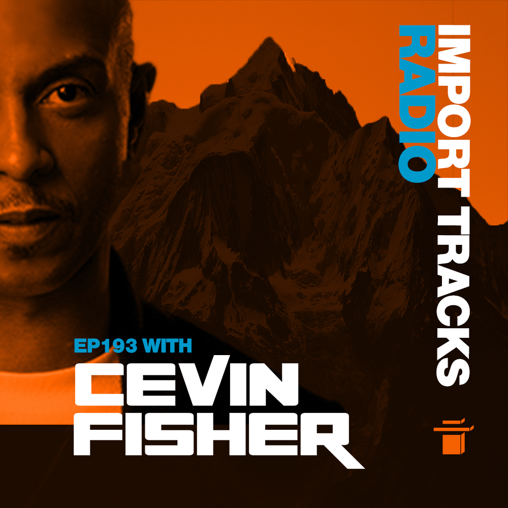 Cevin Fisher\'s Import Tracks Radio