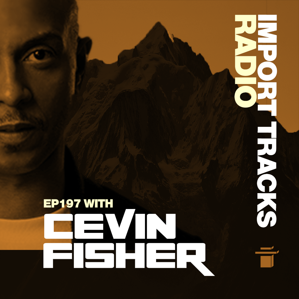 Cevin Fisher\'s Import Tracks Radio