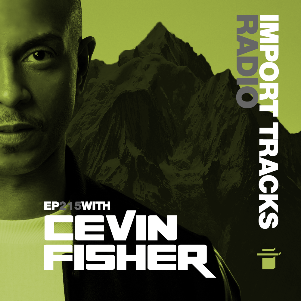 Cevin Fisher\'s Import Tracks Radio