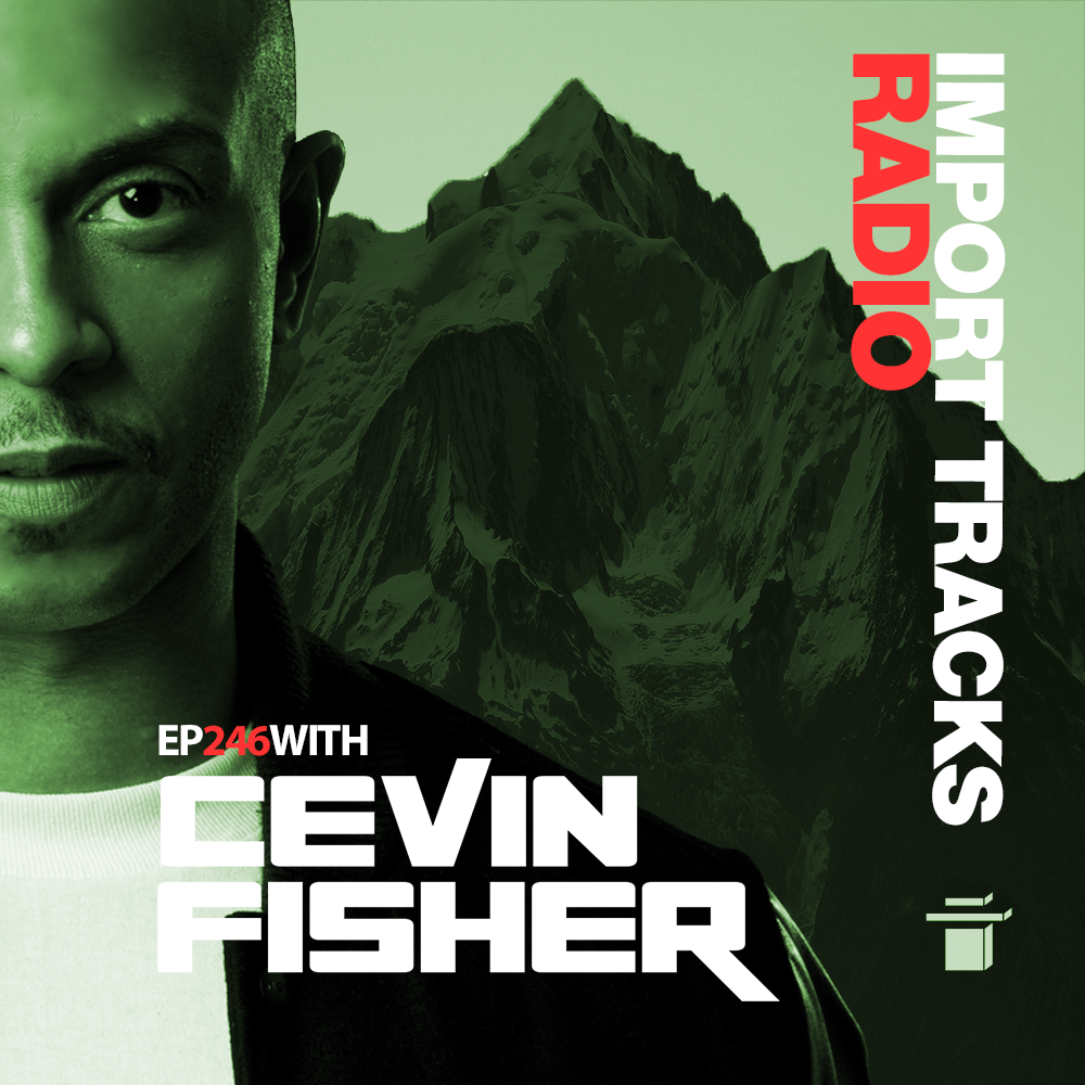 Cevin Fisher\'s Import Tracks Radio