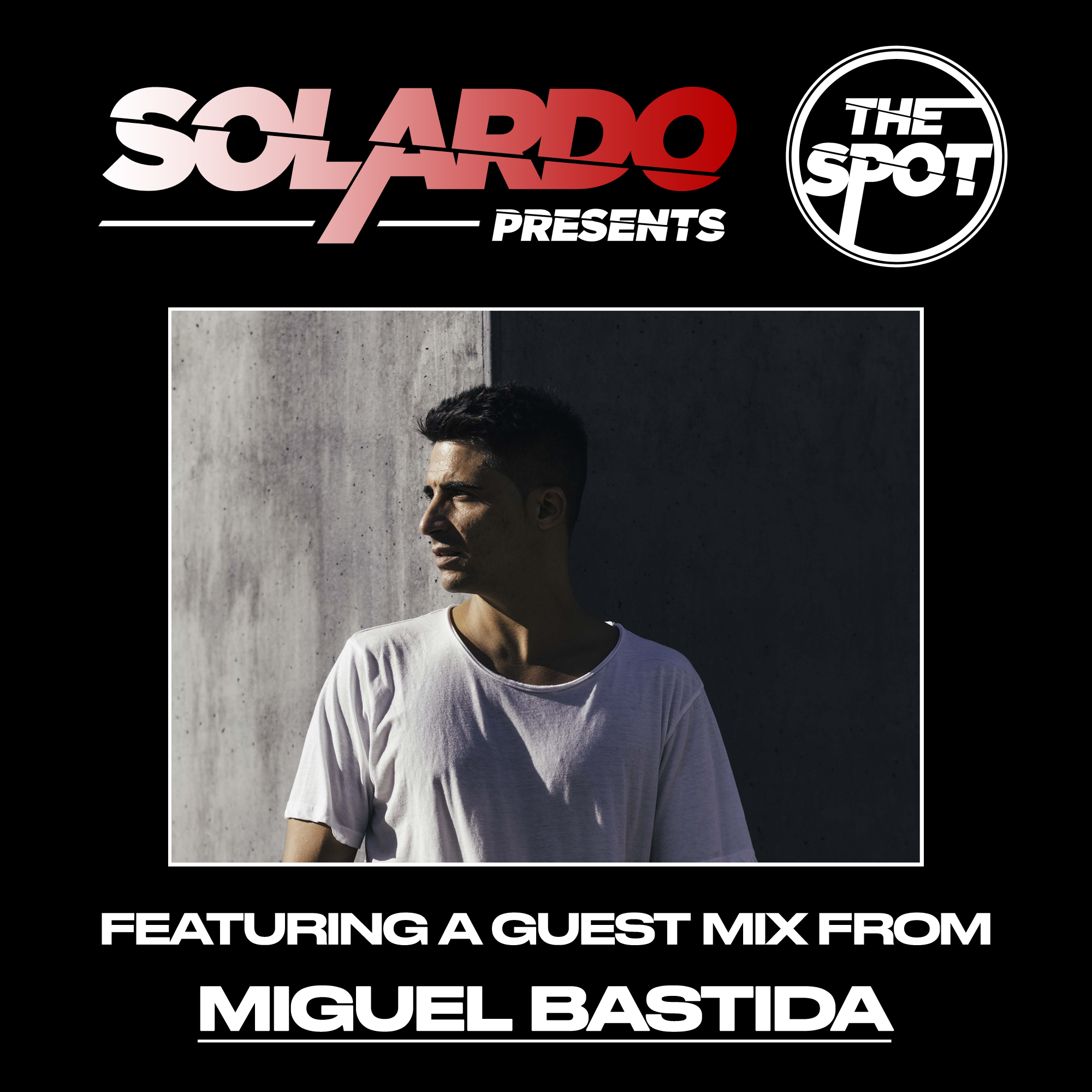 Solardo Presents The Spot 143