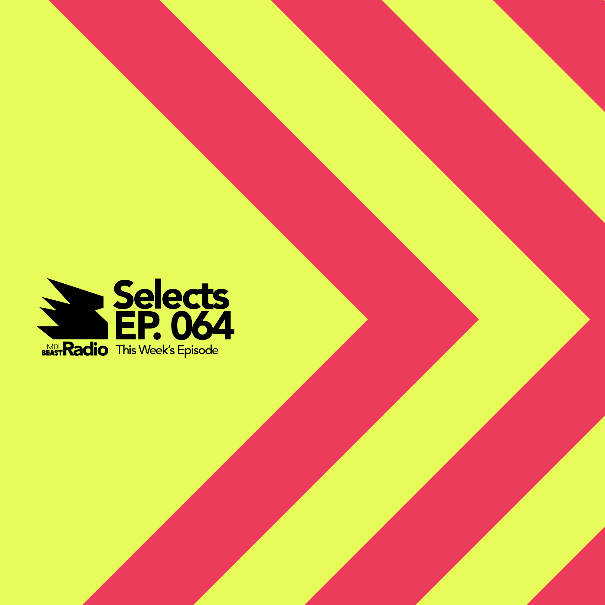 MDLBEAST RADIO SELECTS