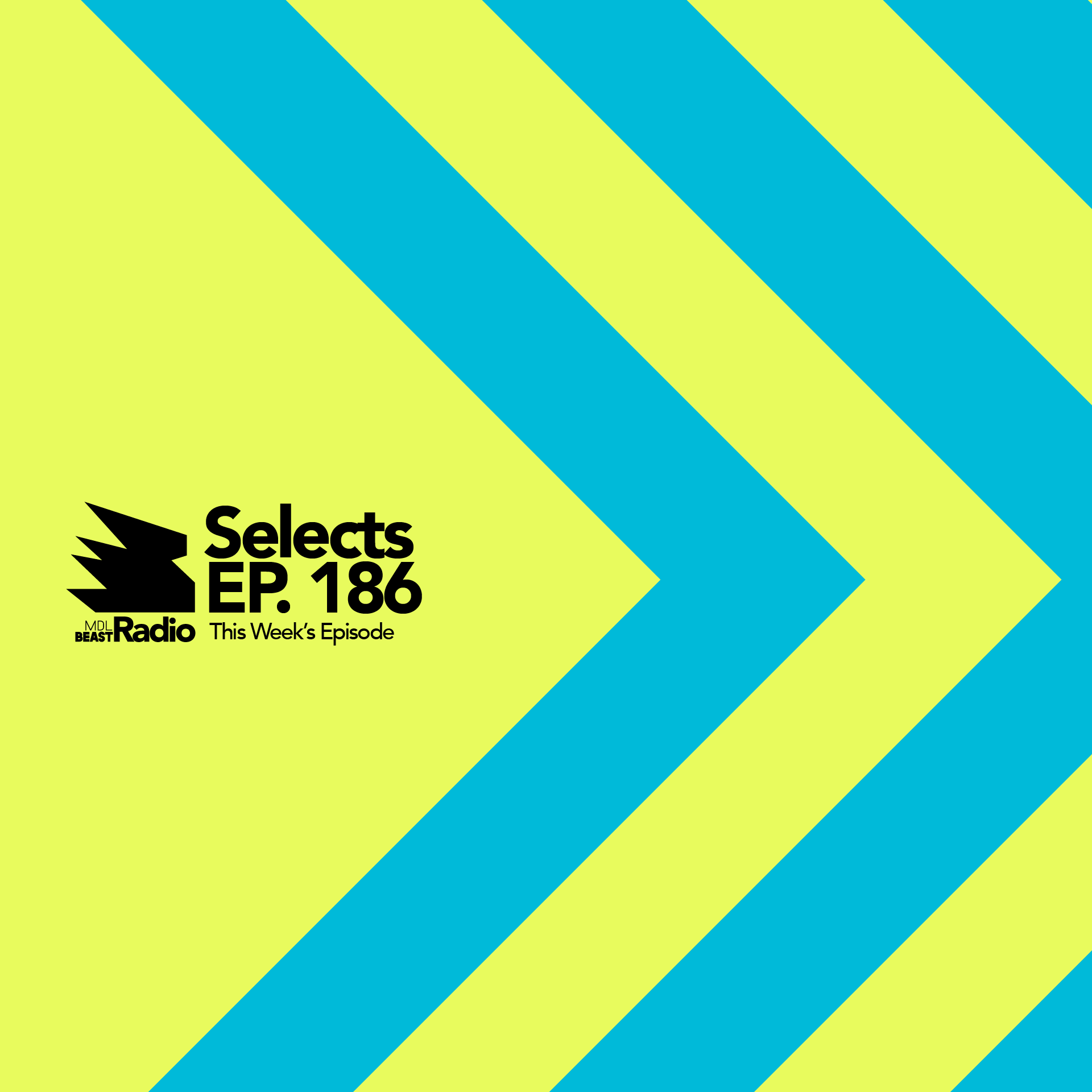 MDLBEAST RADIO SELECTS 186: Portal 003 Special episode artwork