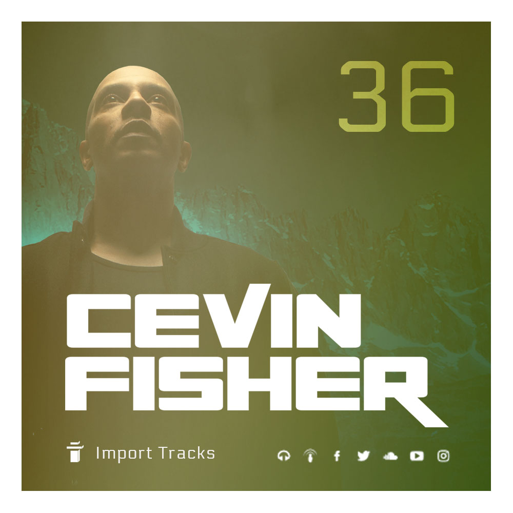 Cevin Fisher\'s Import Tracks Radio