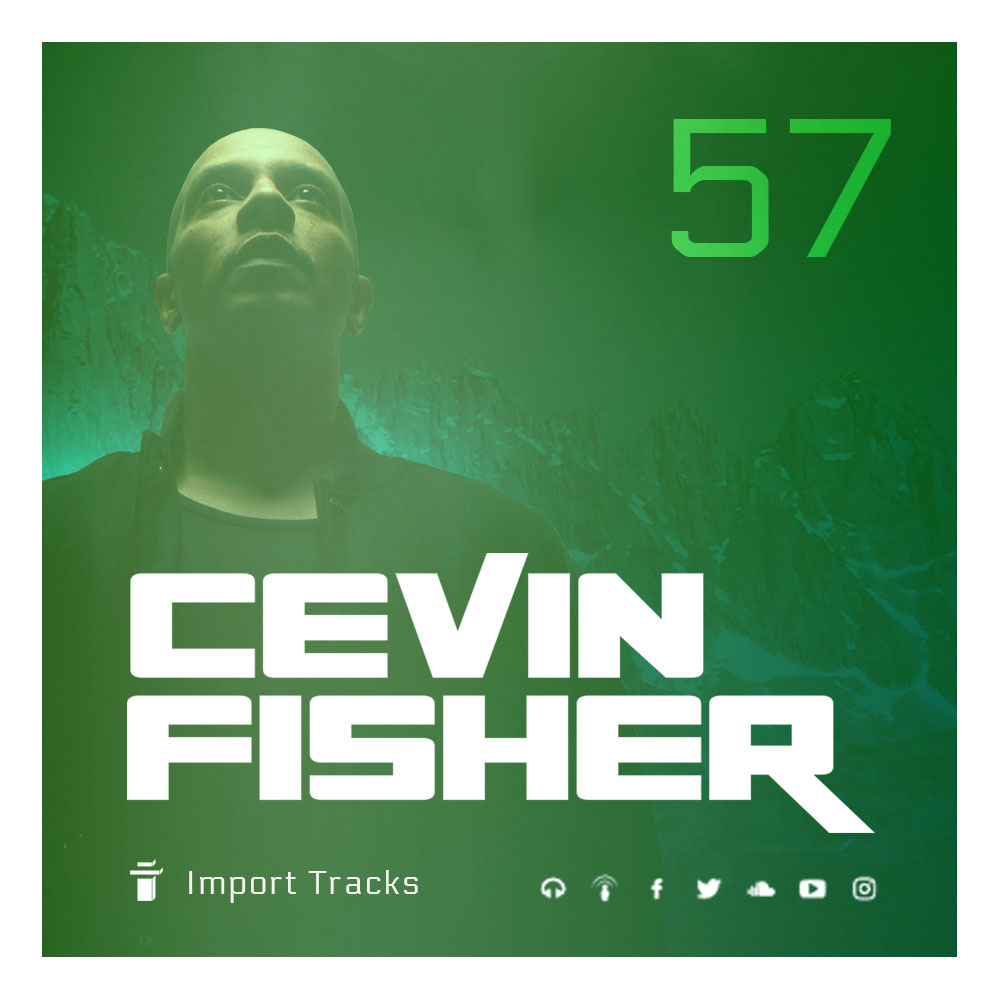 Cevin Fisher\'s Import Tracks Radio