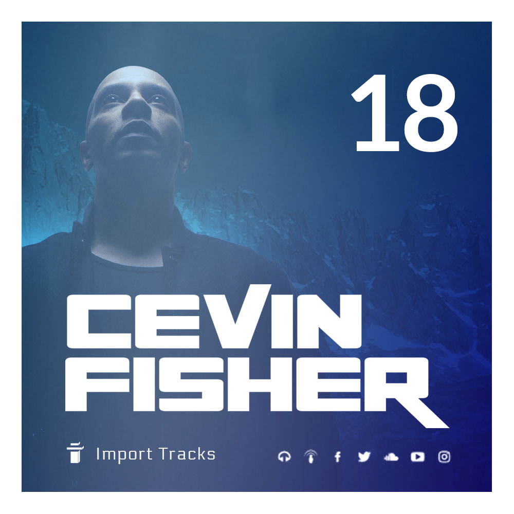 Cevin Fisher\'s Import Tracks Radio