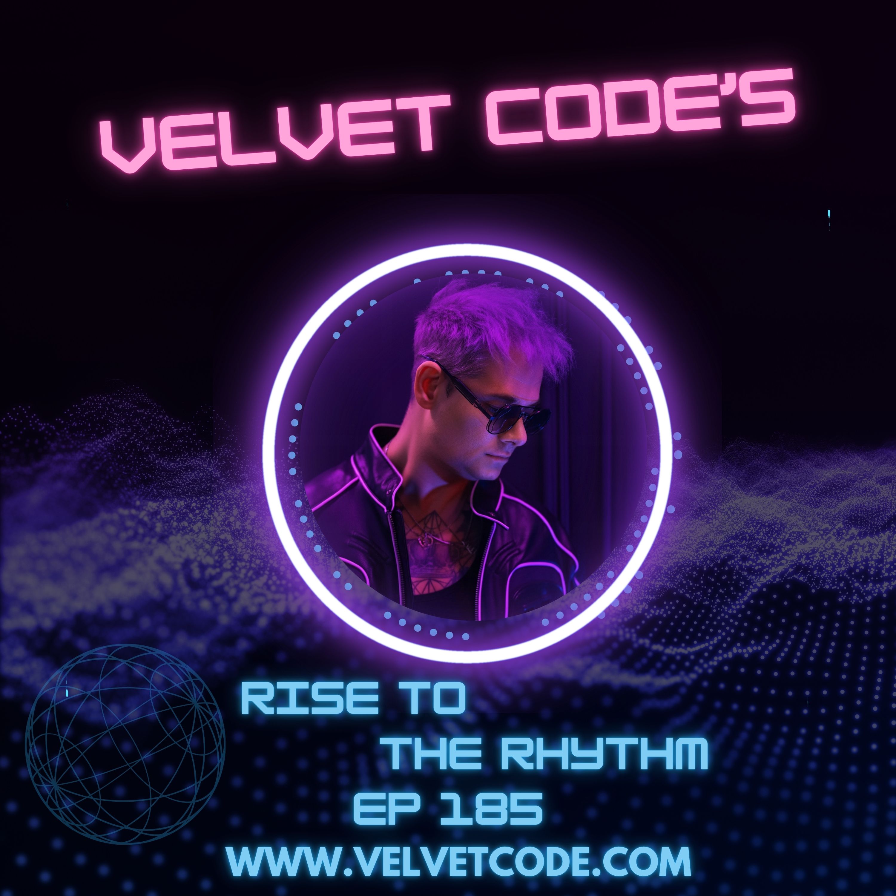 Velvet Code presents Rise To The Rhythm 185 episode artwork