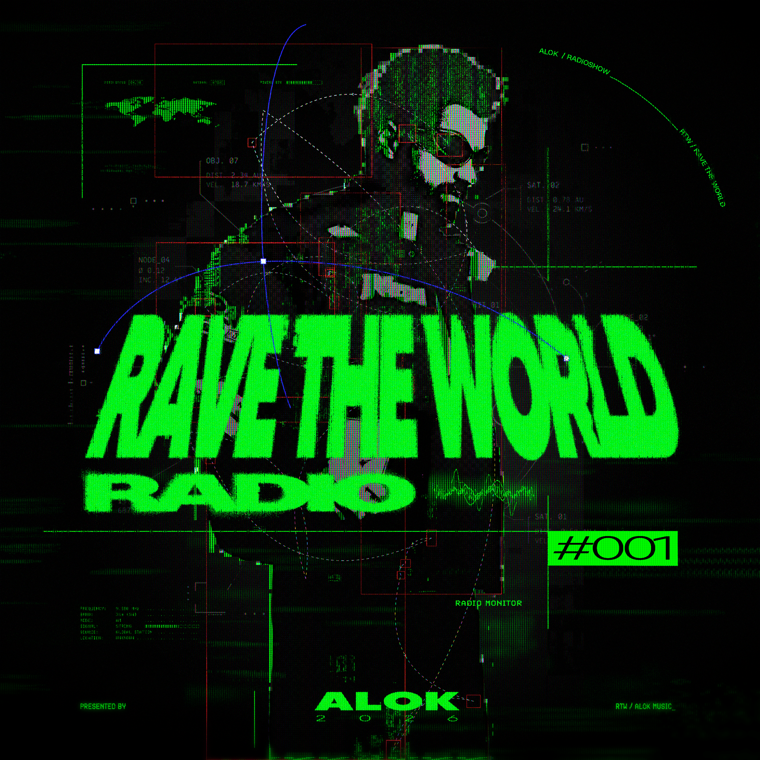 Alok Presents Rave The World Radio 001