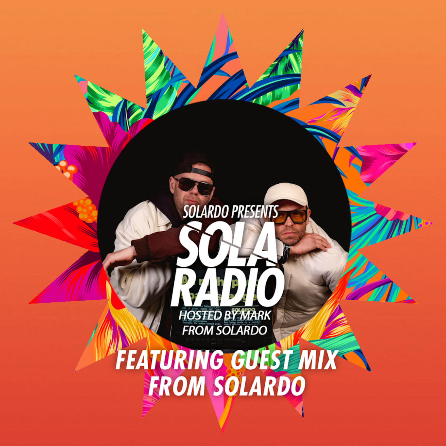 Solardo Presents Sola Radio 087