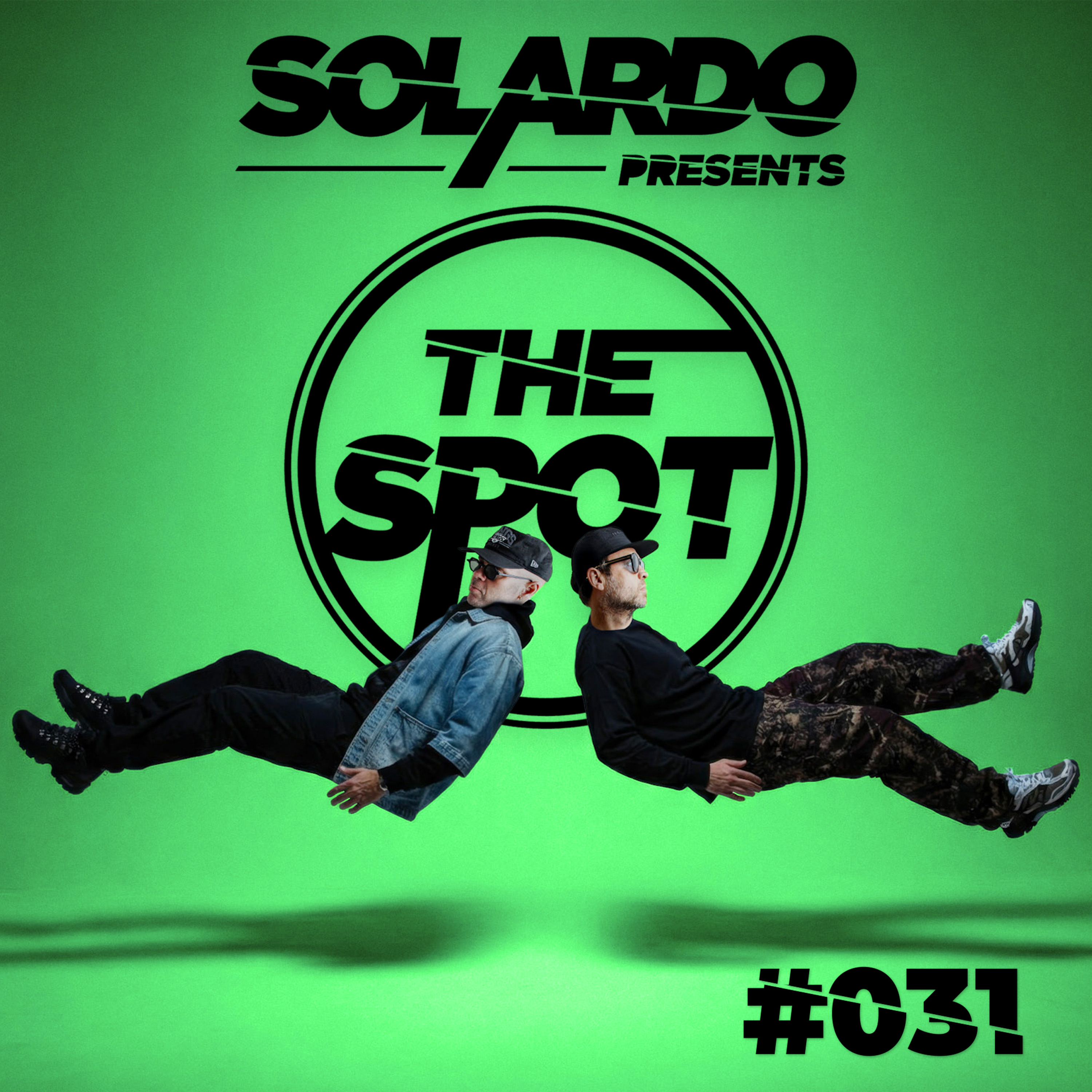 Solardo presents The Spot #031