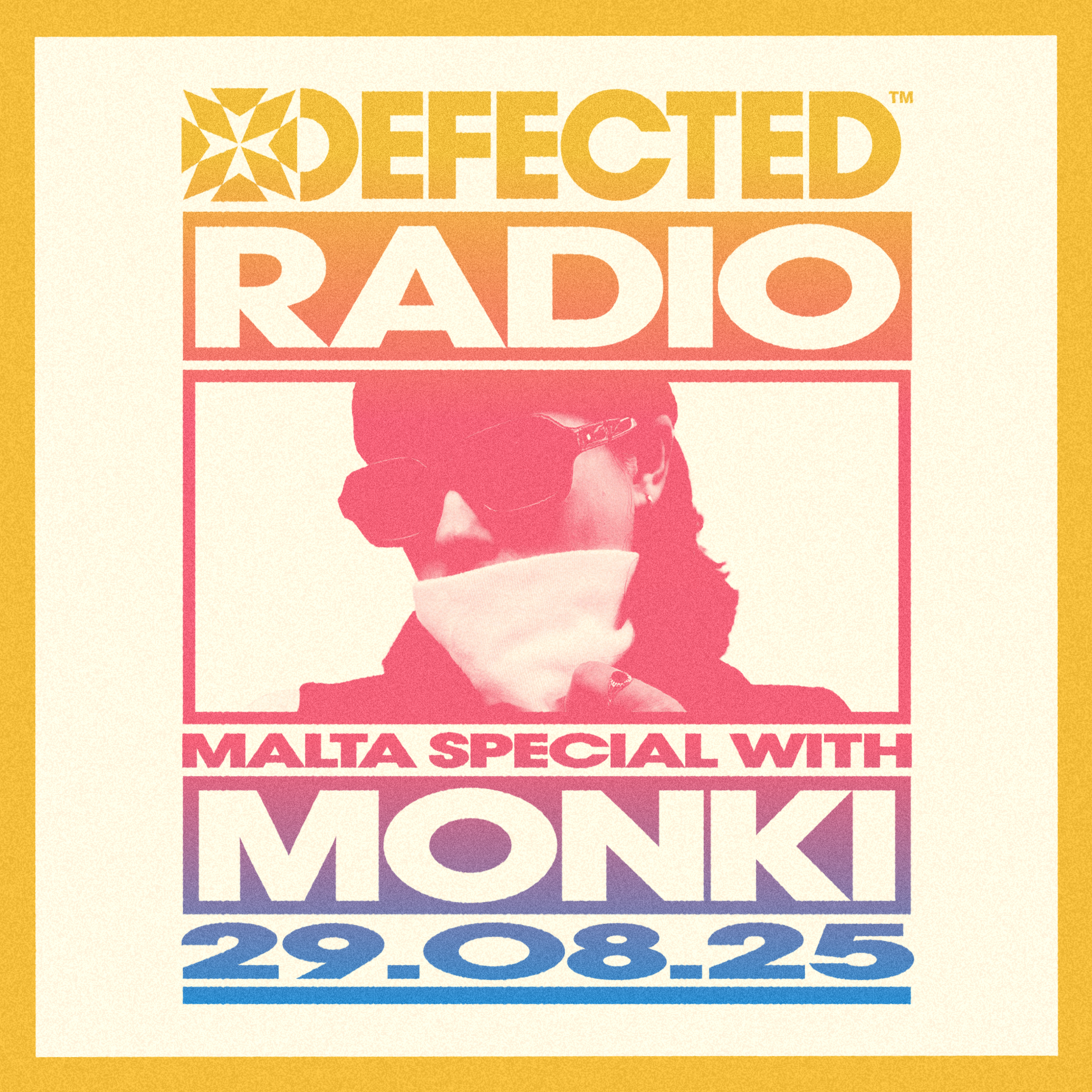 Defected Radio Show: Malta Special with Monki - 29-08-2025
