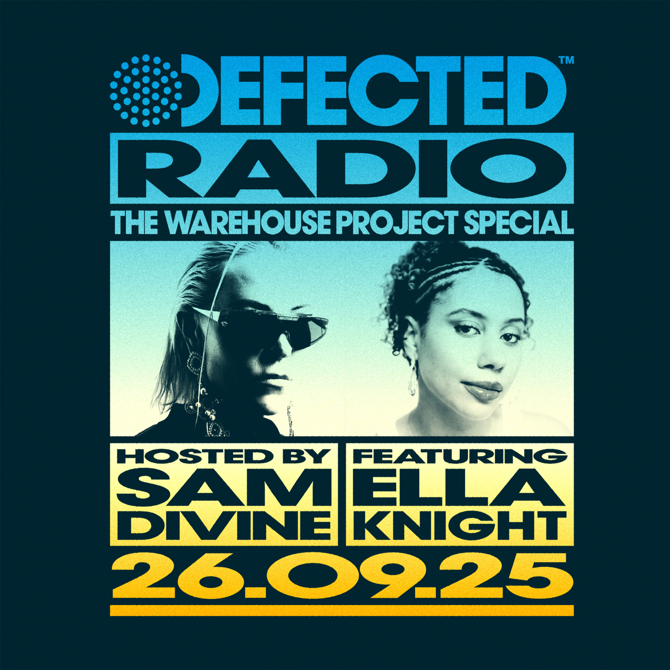 Defected Radio Show: The Warehouse Project Special - 26-09-2025