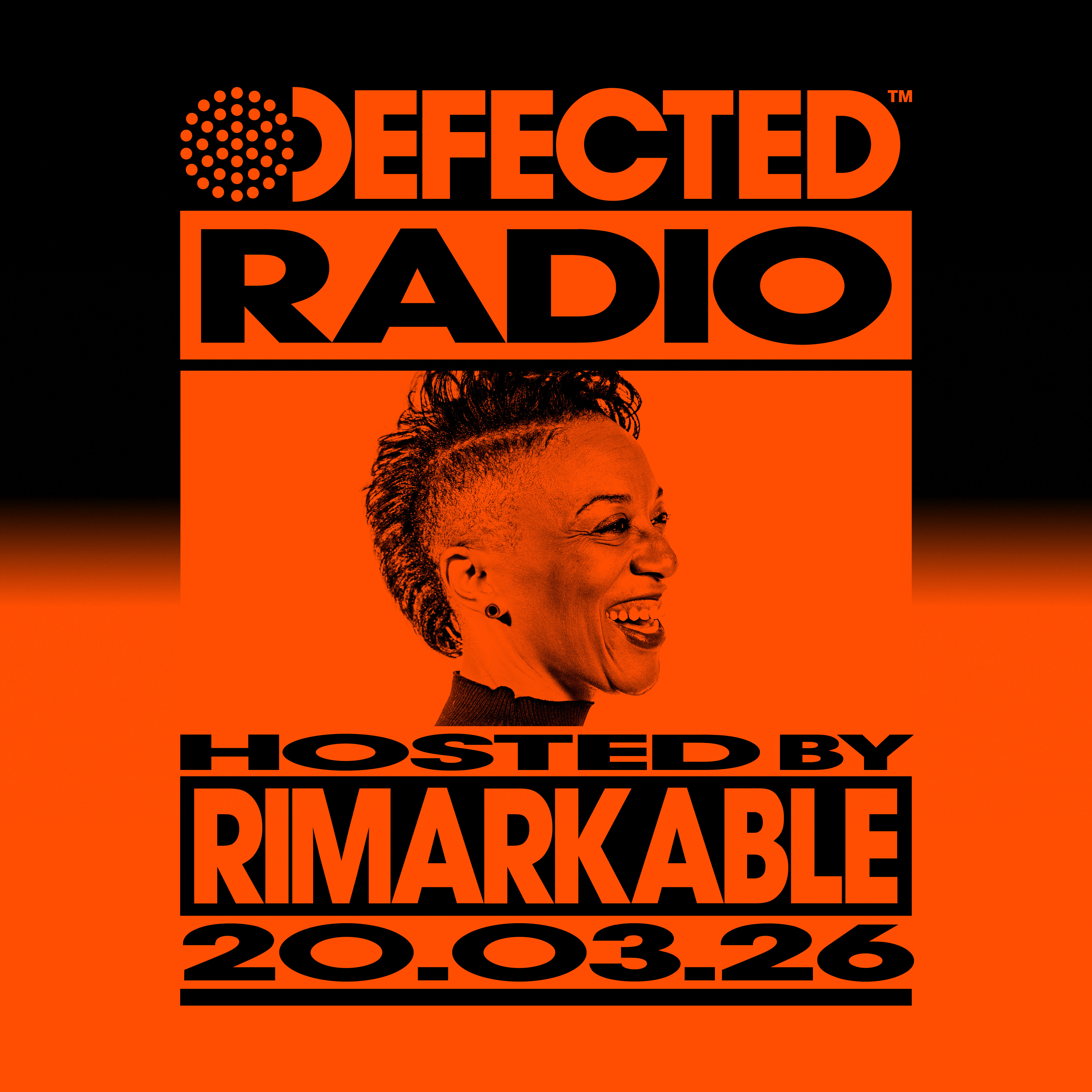 Defected Radio Show hosted by Rimarkable - 20-03-2026