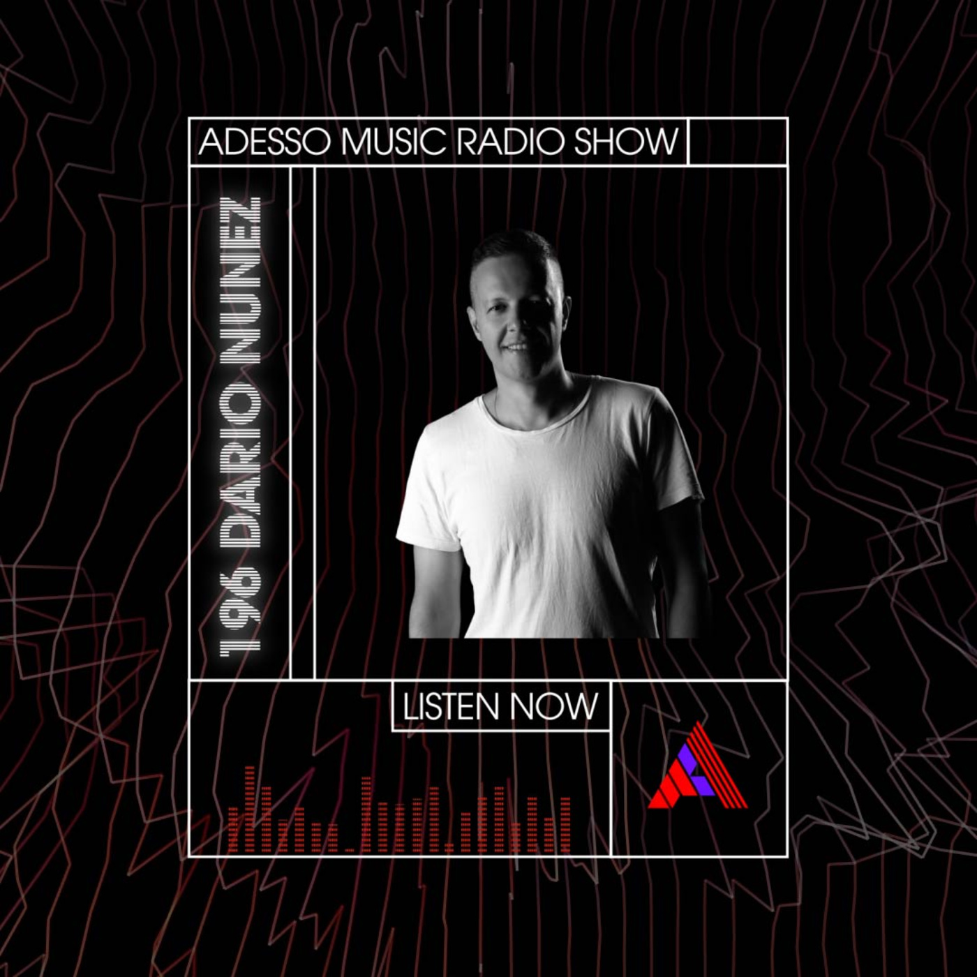 Adesso Music Radio Show 196 (Dario Nuñez)