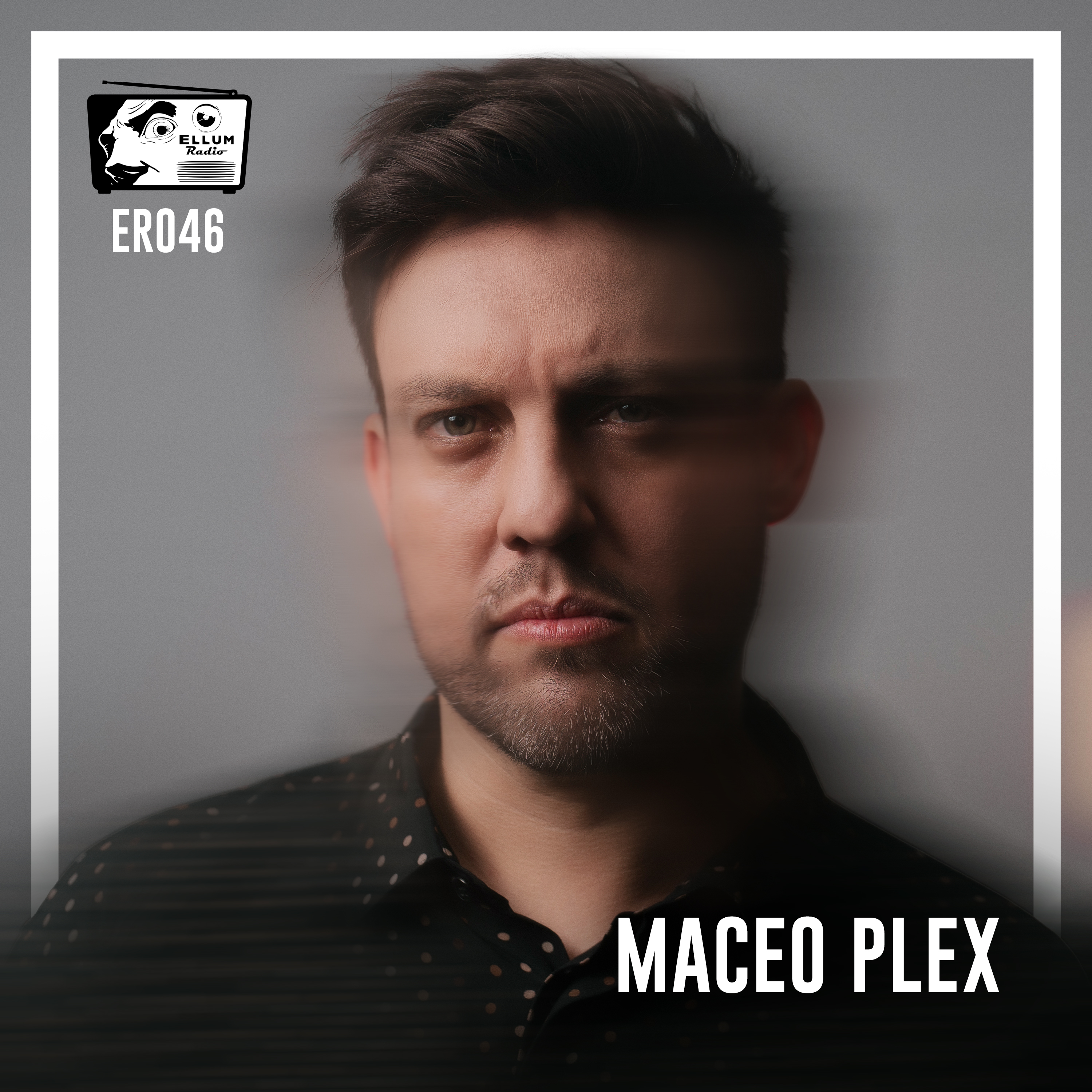 Ellum Radio With Maceo Plex