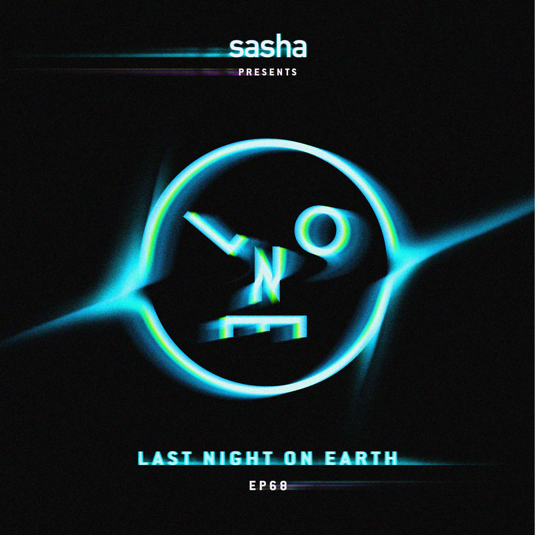 Sasha presents Last Night On Earth